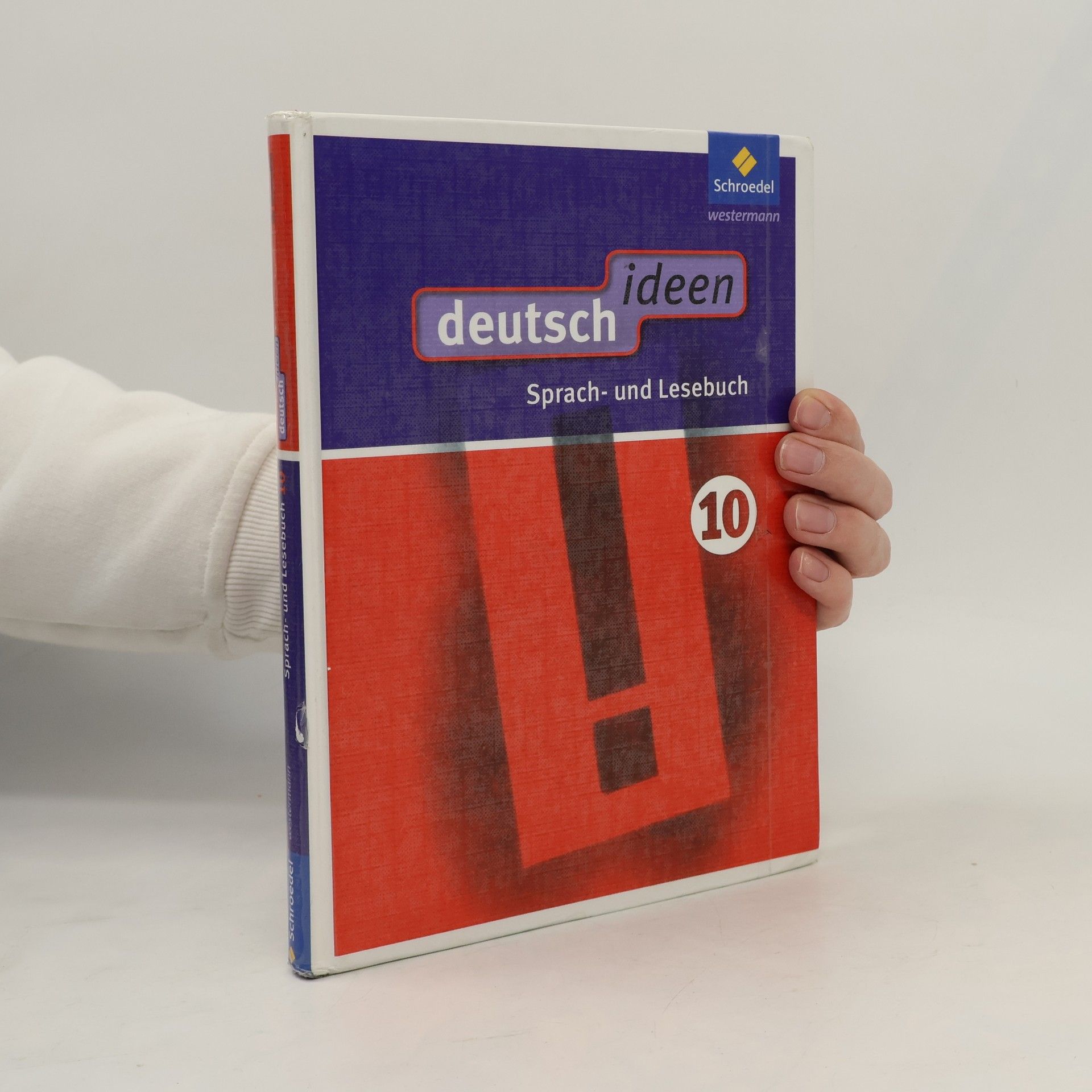 Unknown Author Deutsch Ideen 10. Schülerband. S1. Ausgabe Ost