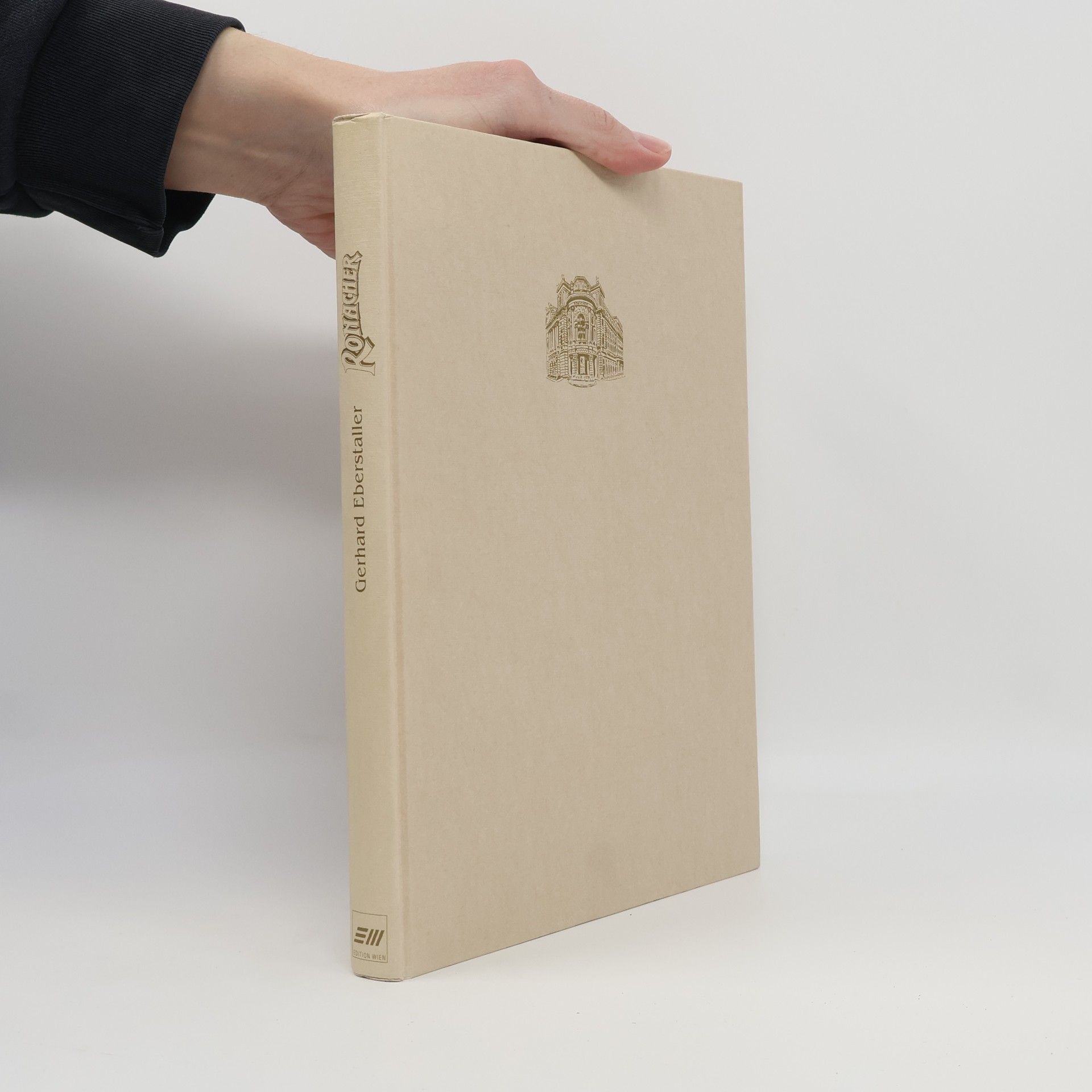 Gerhard Eberstaller Ronacher: ein Theater in seiner Zeit