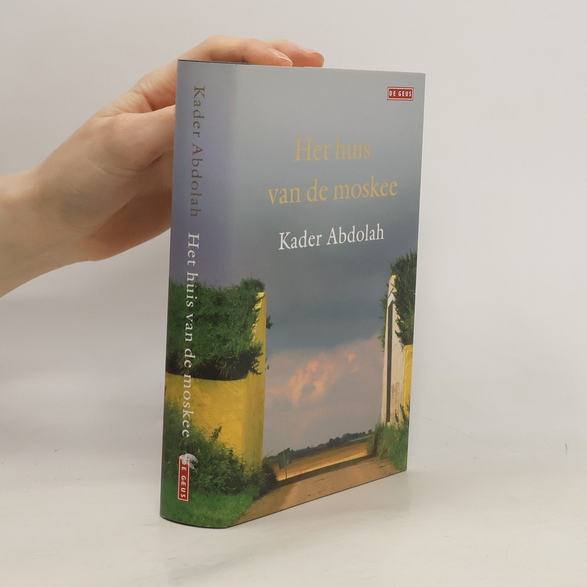 Kader Abdolah Het huis van de moskee