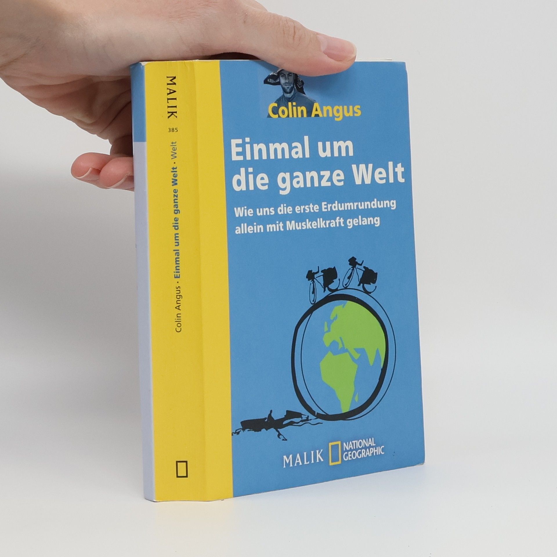 Colin Angus Einmal um die ganze Welt