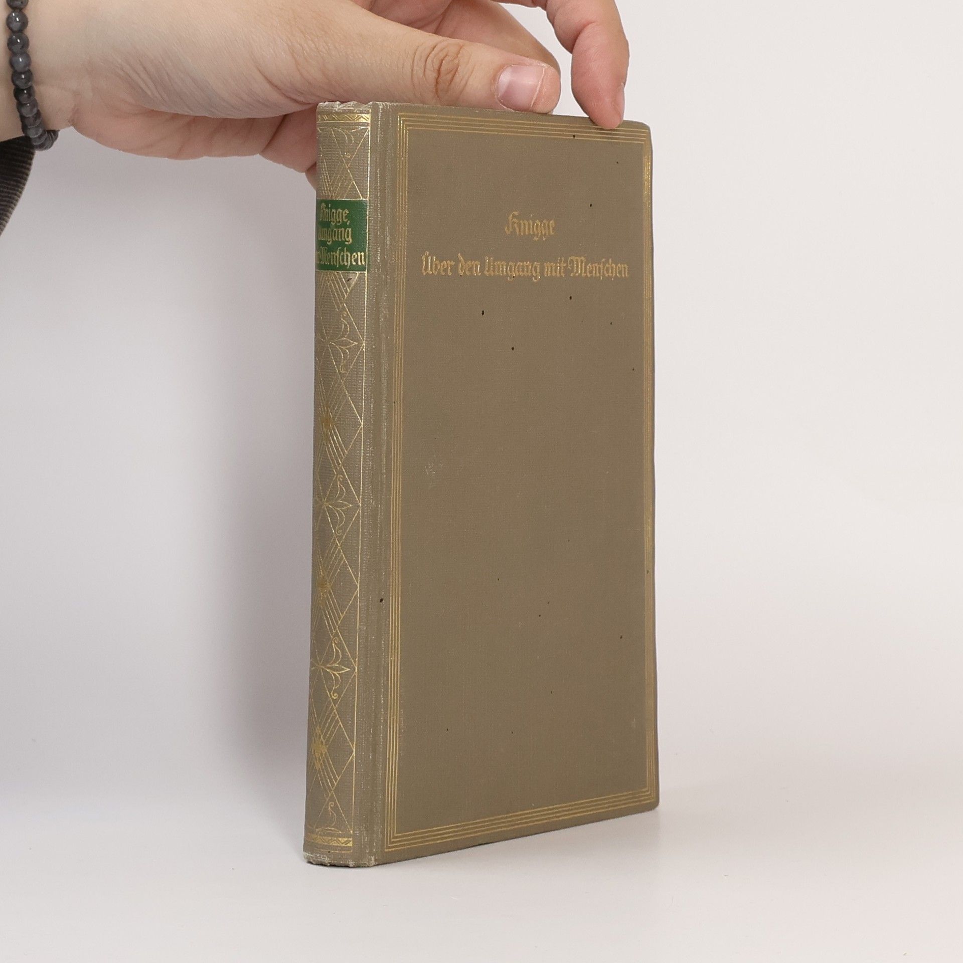 Adolph Freiherr von Knigge Über den Umgang mit Menschen