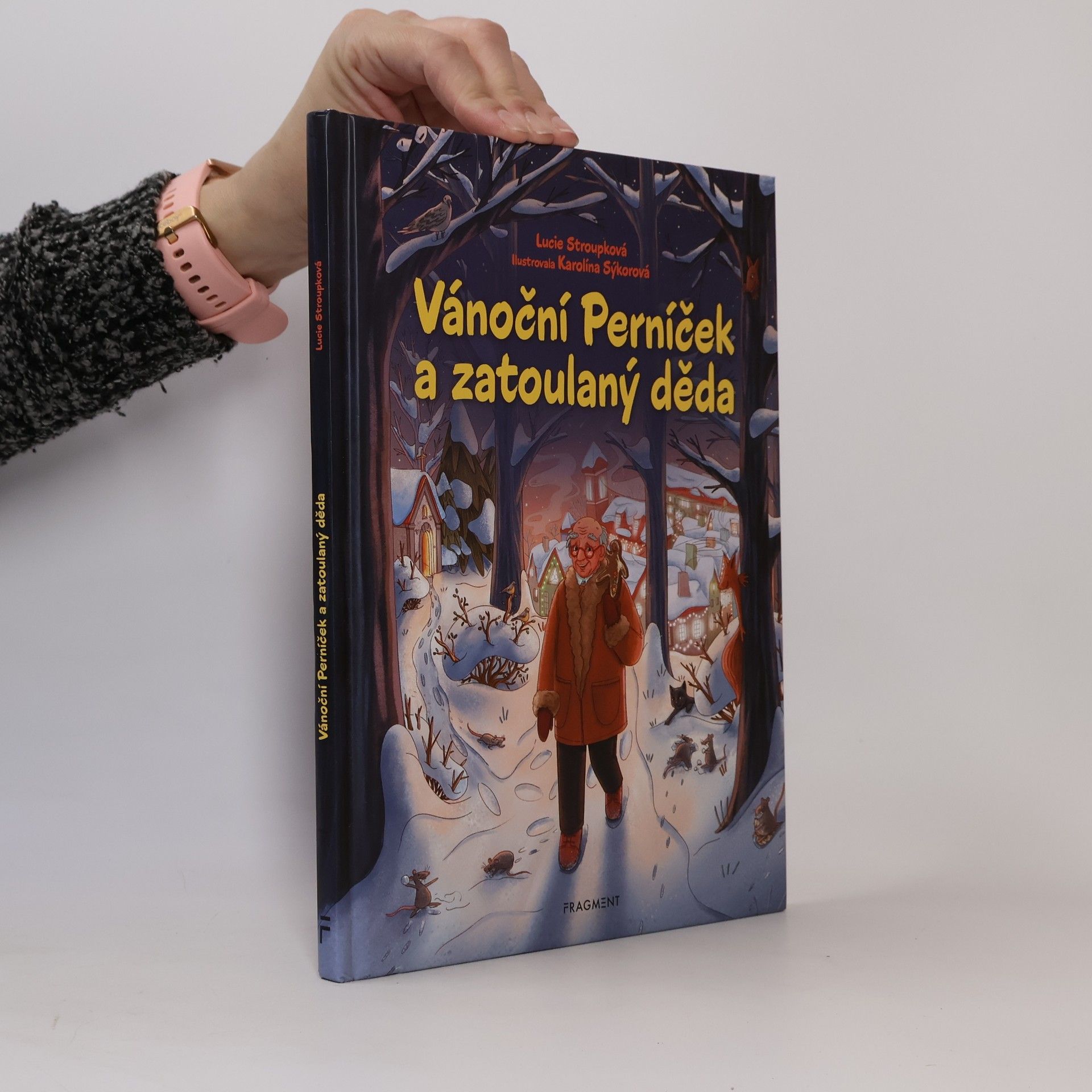 Lucie Stroupková Vánoční Perníček a zatoulaný děda