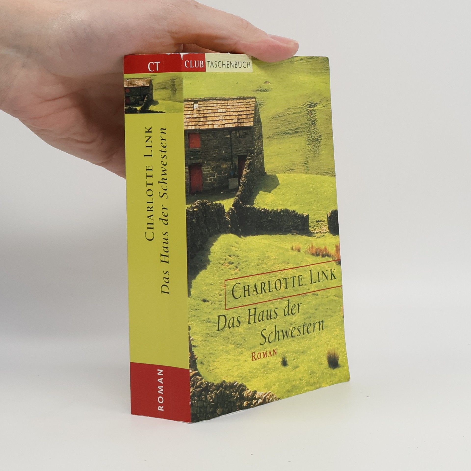 Charlotte Link Das Haus der Schwestern