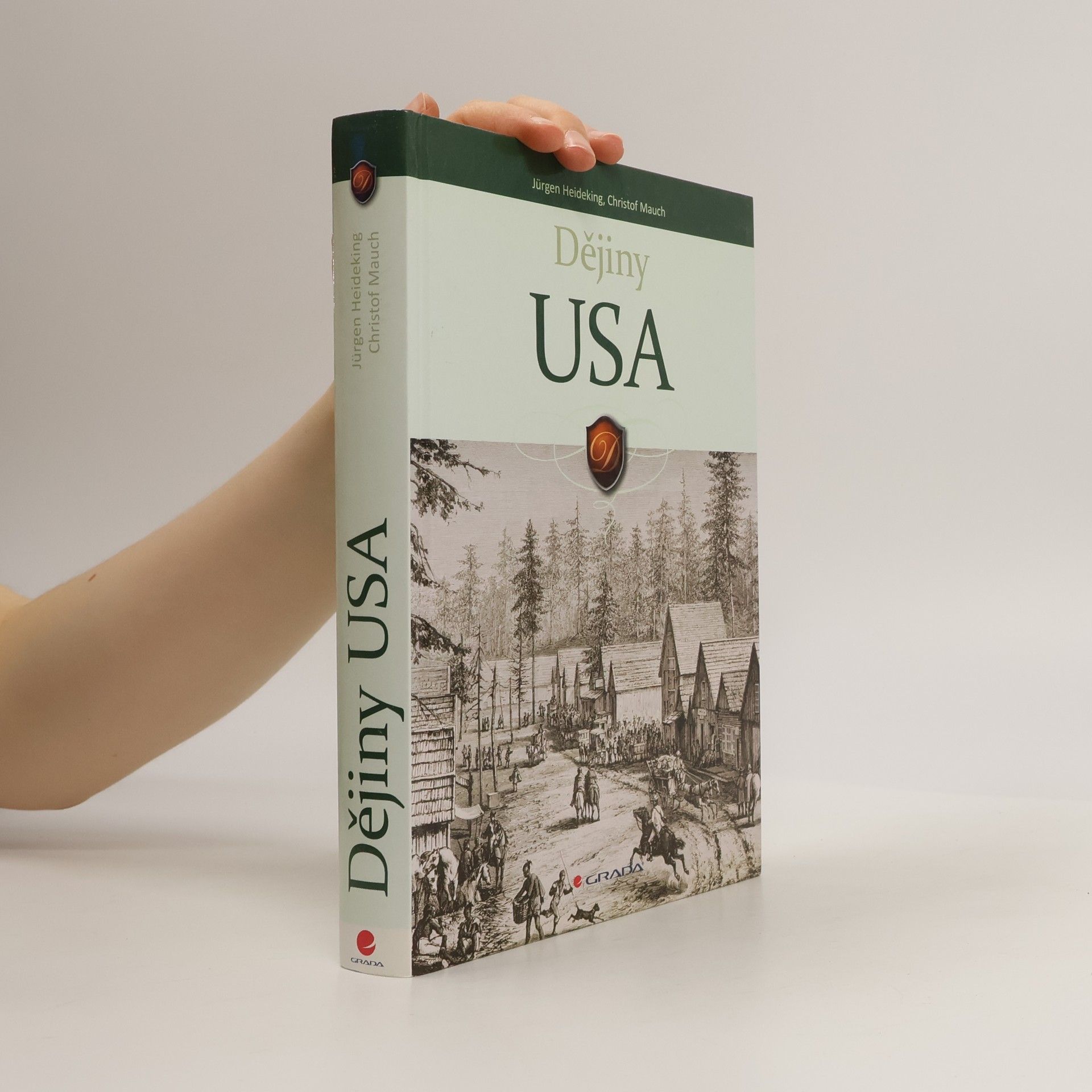 Jürgen Heideking Dějiny USA