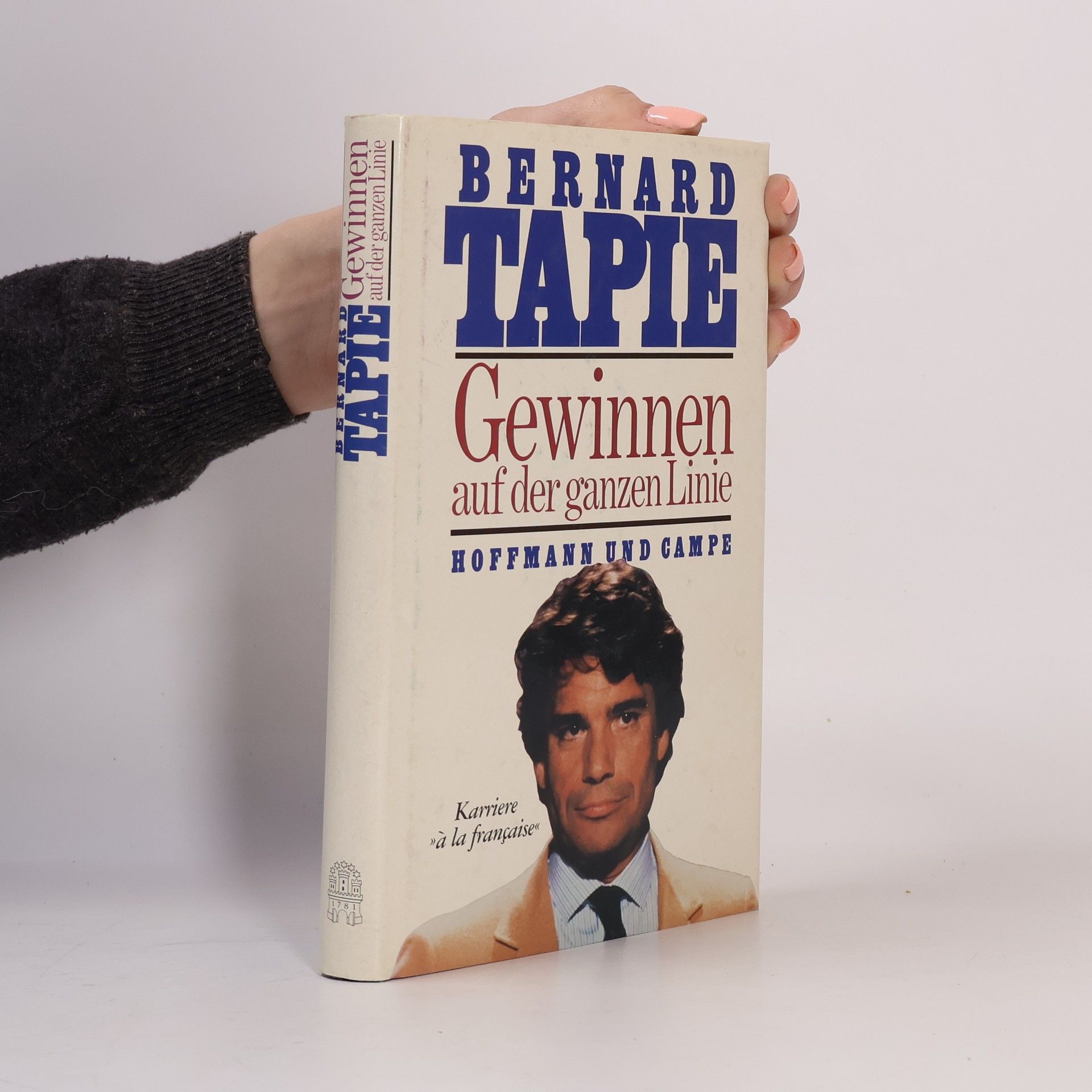 Bernard Tapie Gewinnen auf der ganzen Linie