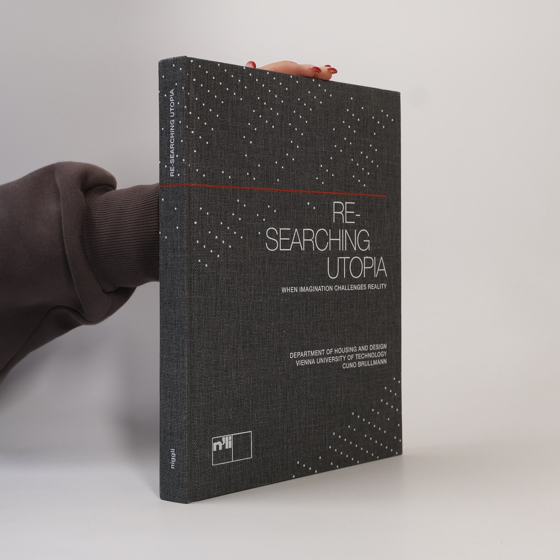 Cuno Brullmann Re-searching utopia