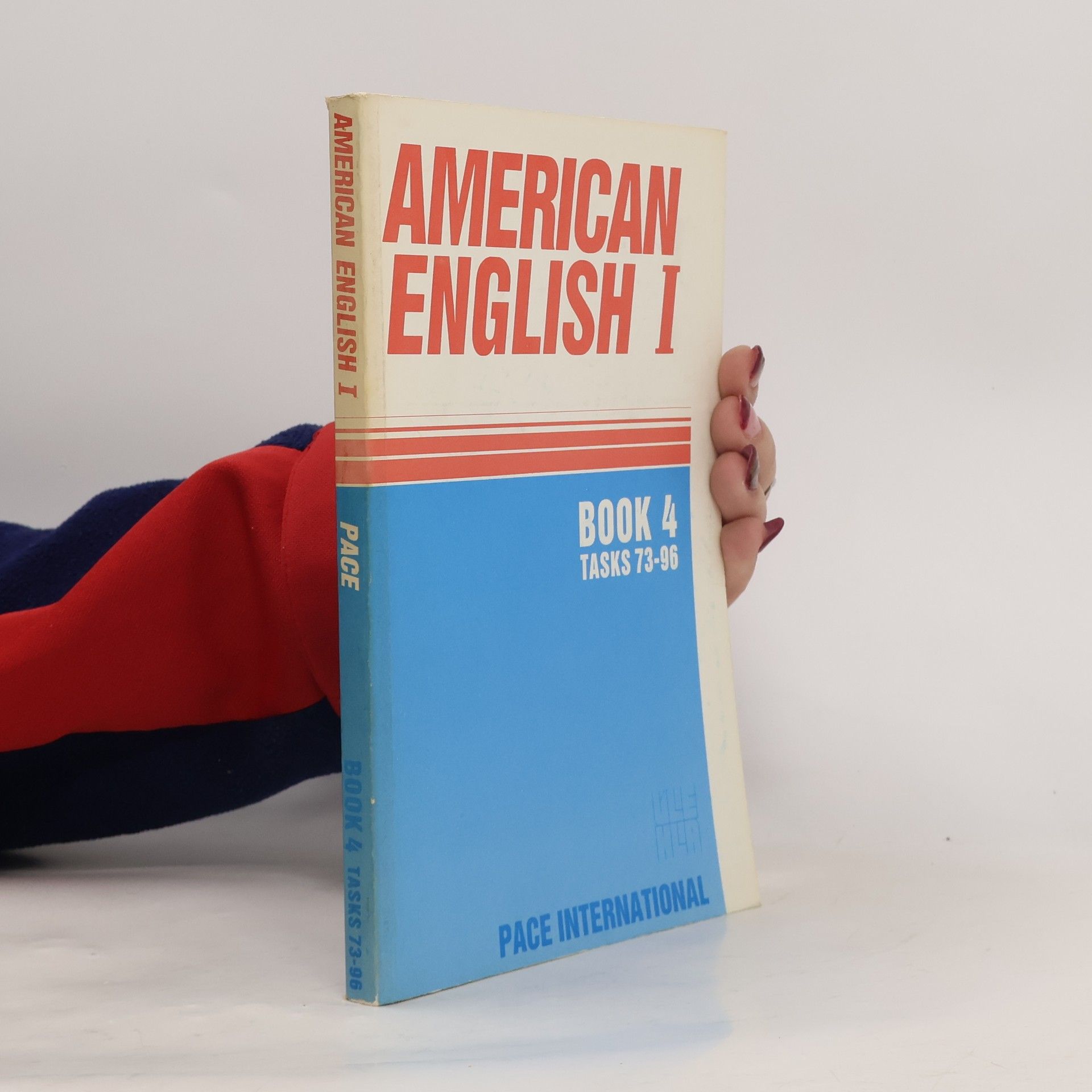 Jr. Edwin T. Cornelius American English I. Book 4, Tasks 73-96