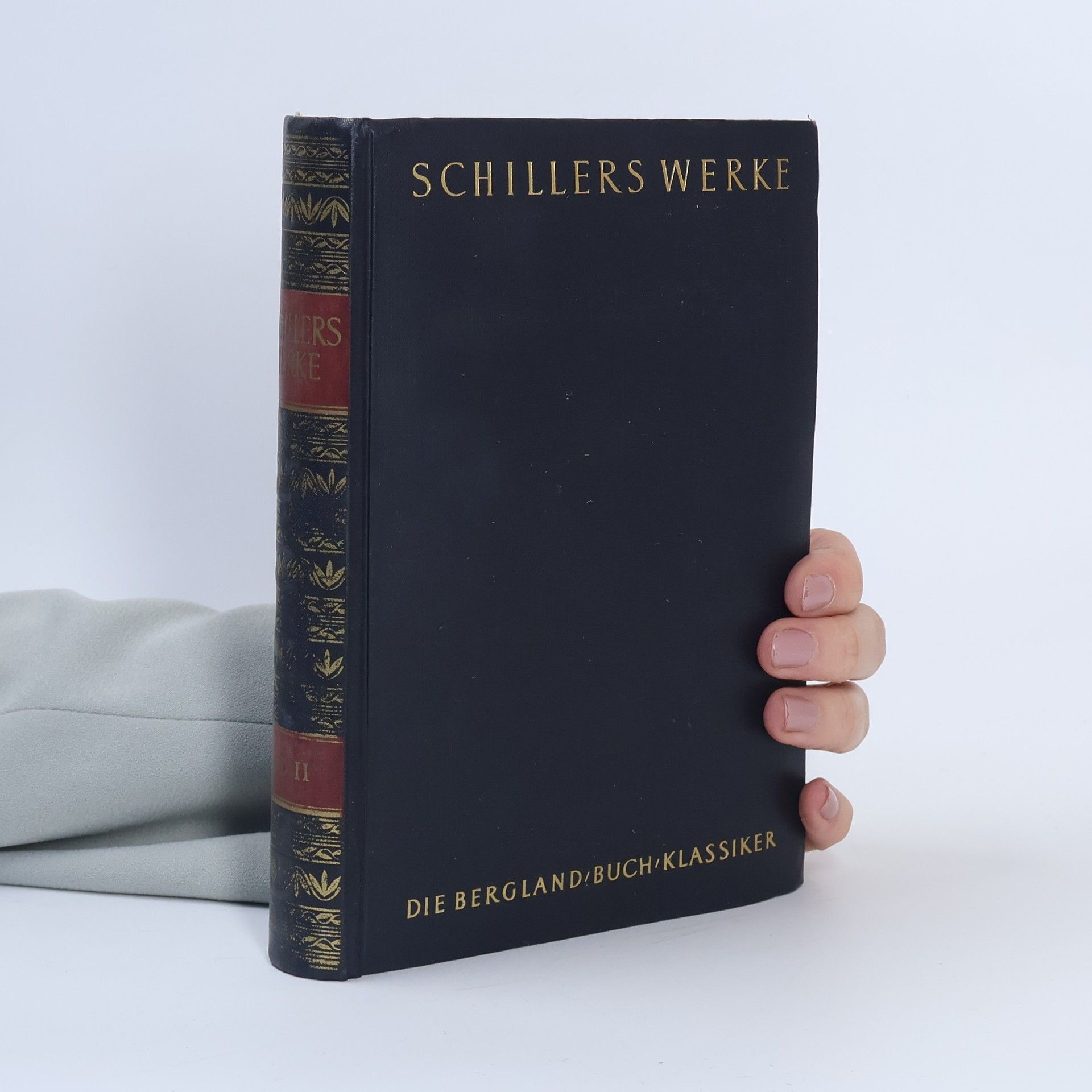 Friedrich Schiller Schillers Werke II