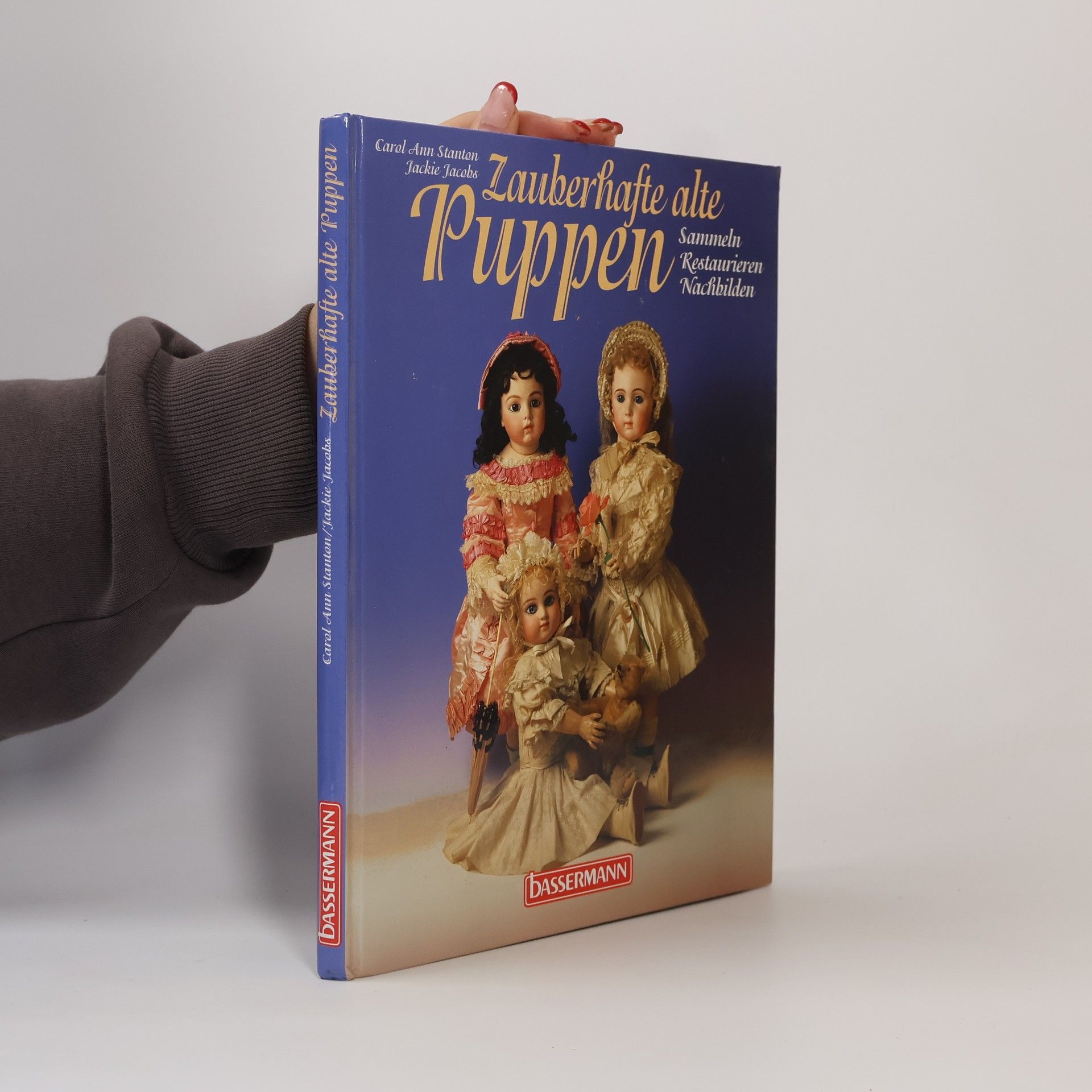 Carol Ann Stanton Zauberhafte alte Puppen