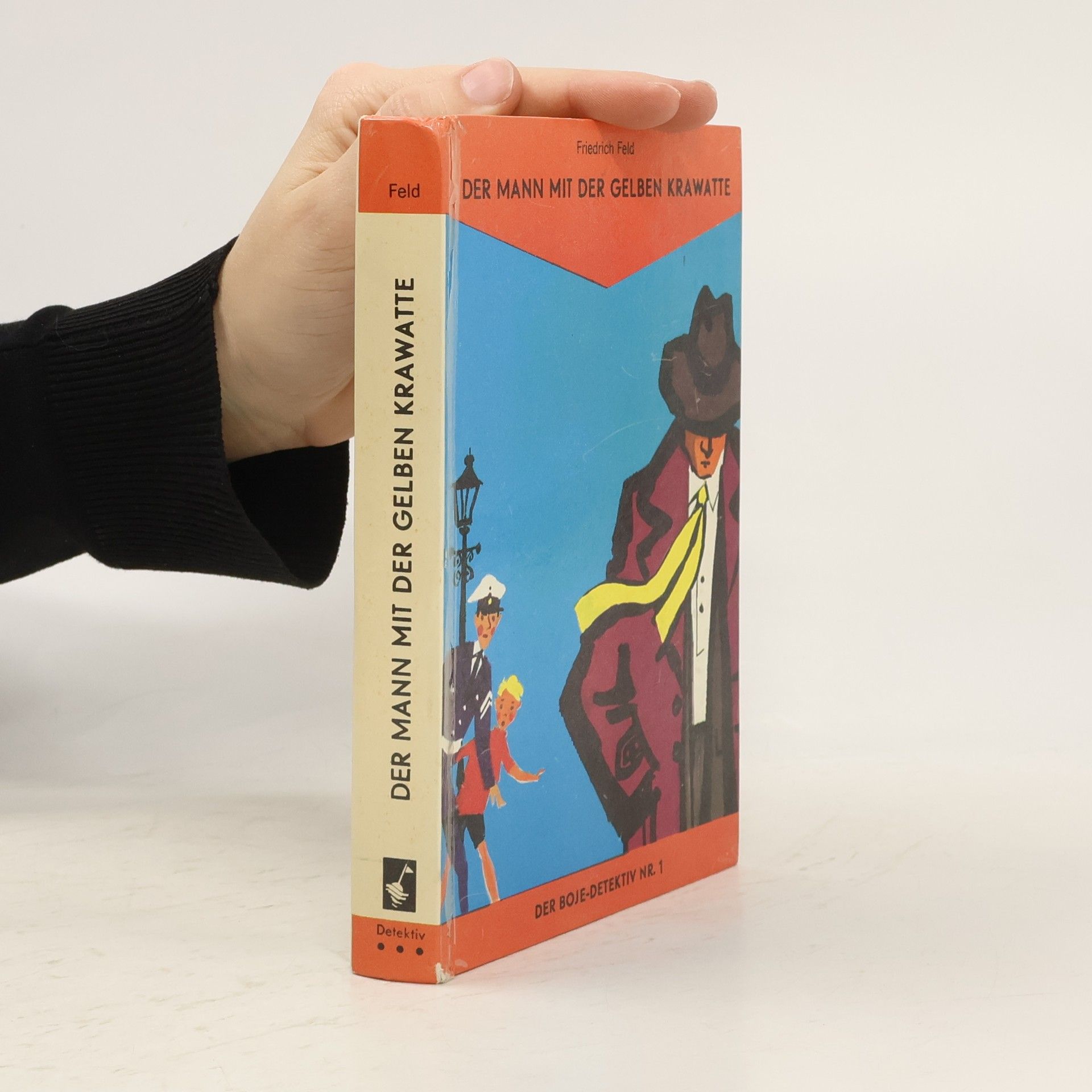 Friedrich Feld Der Mann mit der gelben Krawatte