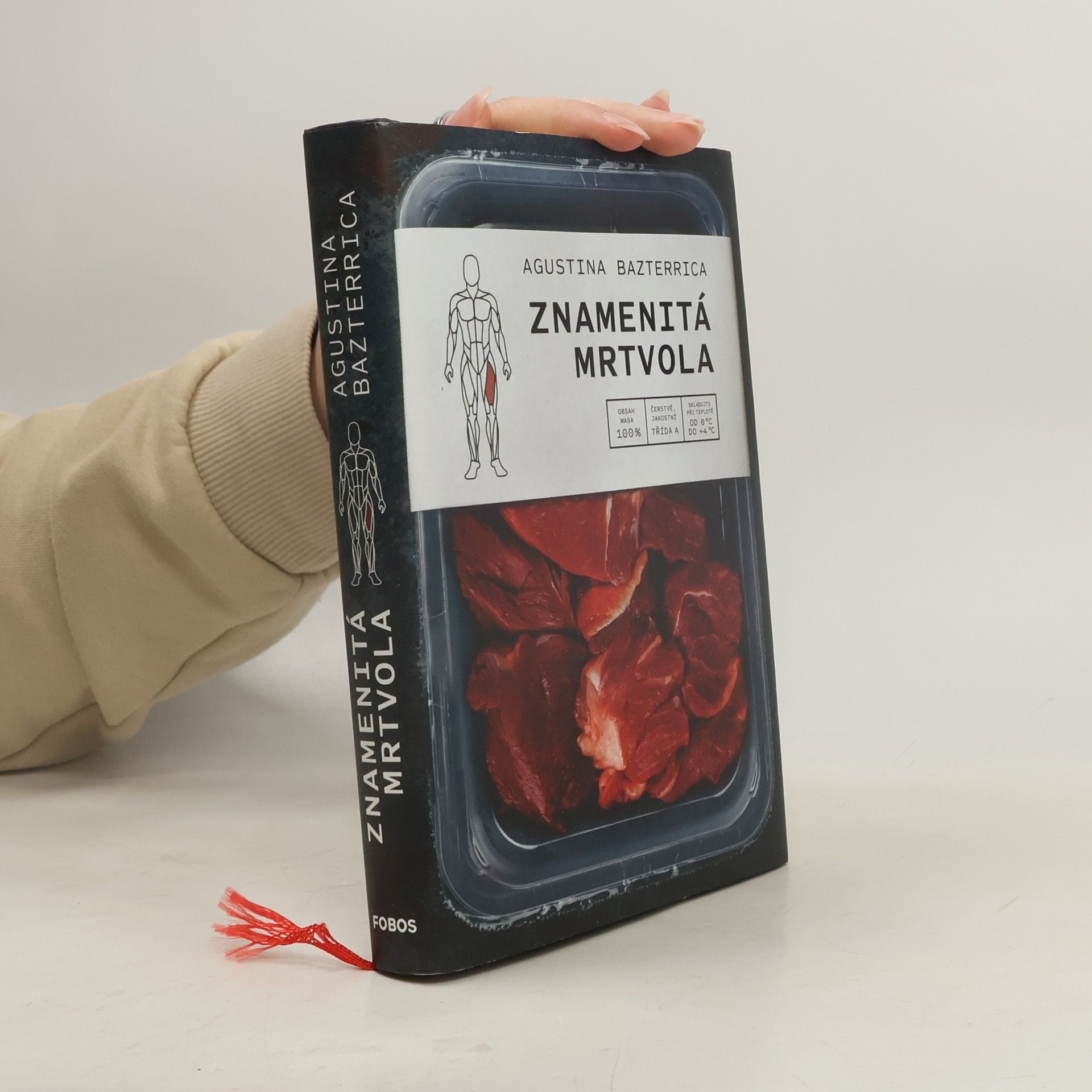 Augustina Bazterrica Znamenitá mrtvola