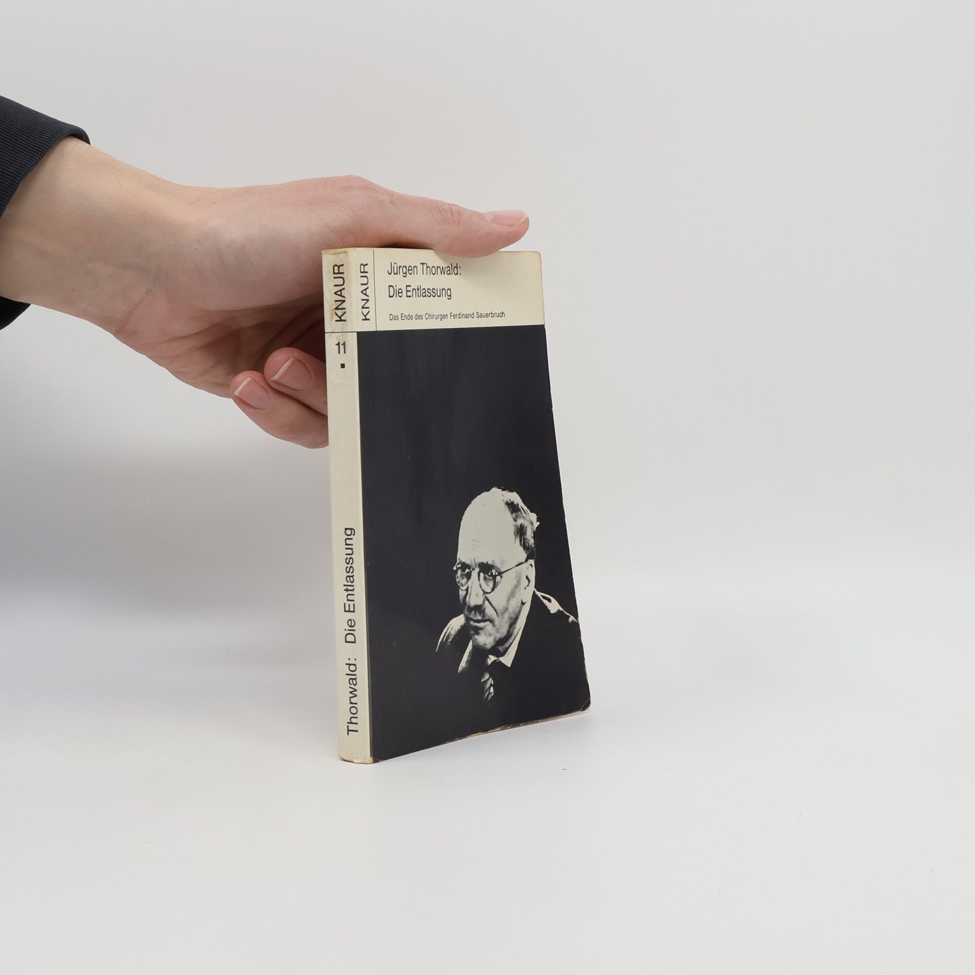 Jürgen Thorwald Die Entlassung