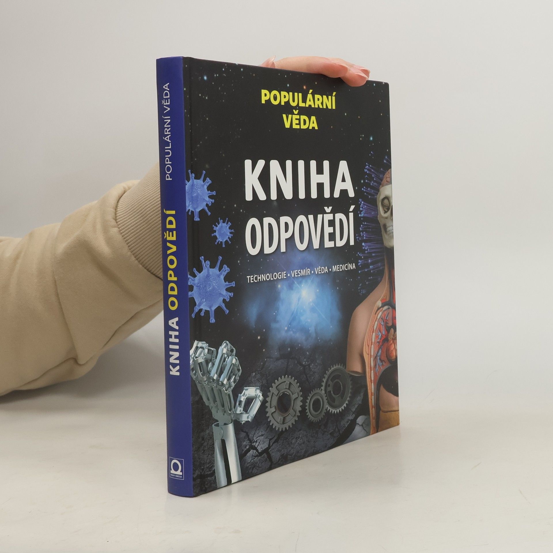 Björn Carey Kniha odpovědí. Technologie, vesmír, věda, medicína