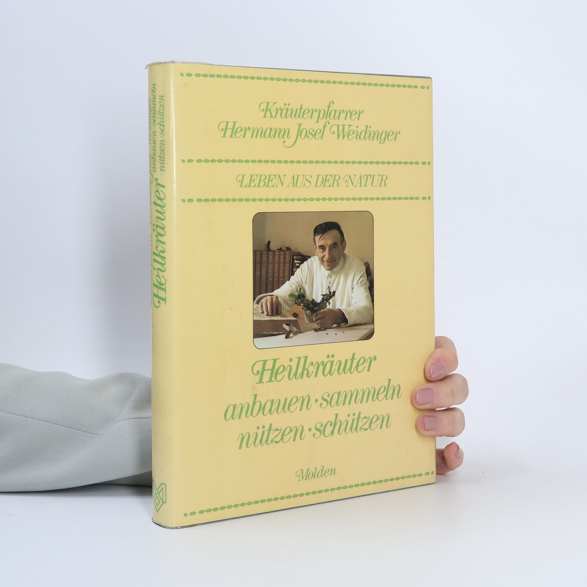 Heilkräuter anbauen, sammeln, nützen, schützen 1