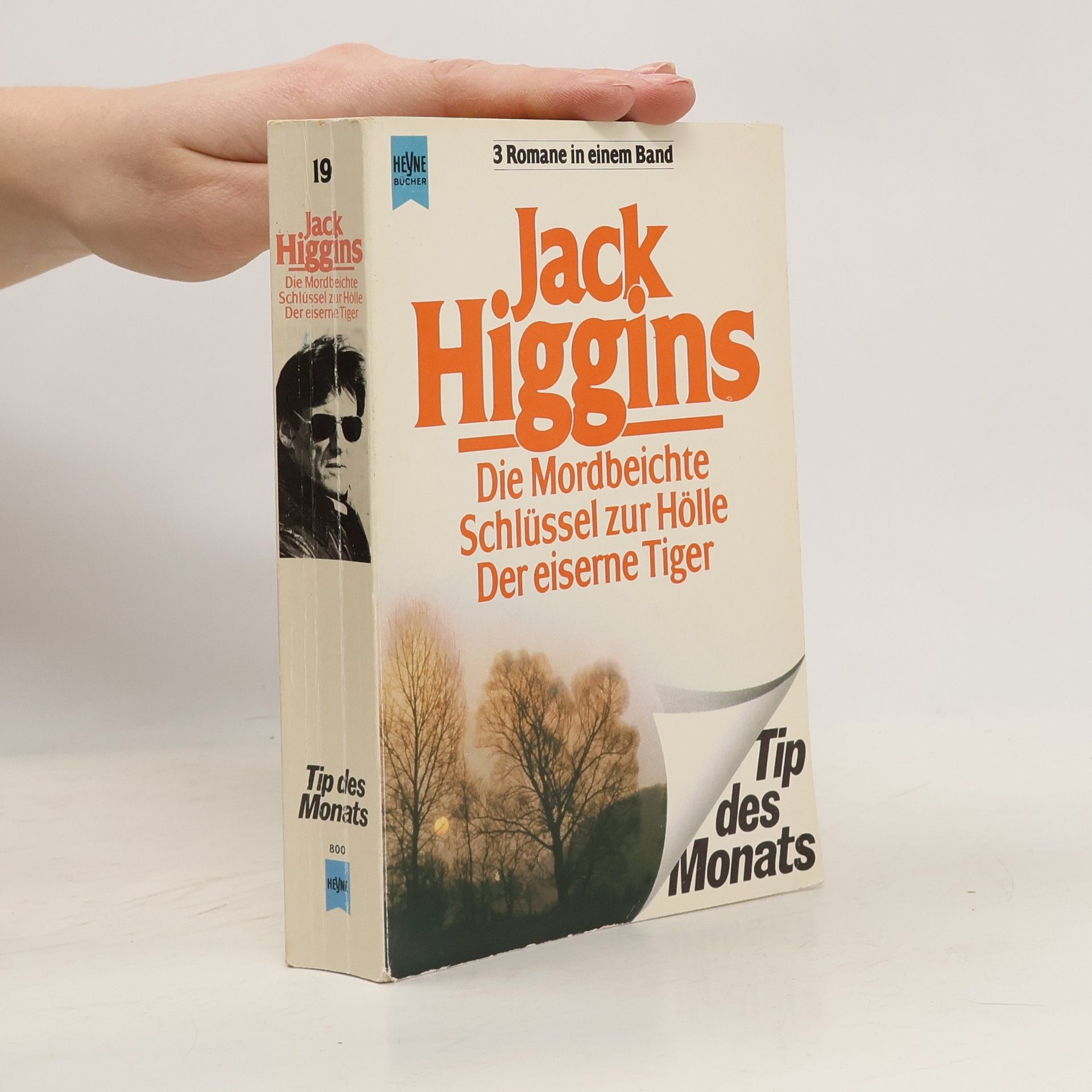 Jack Higgins Die Mordbeichte. Schlüssel zur Hölle. Der eiserne Tiger