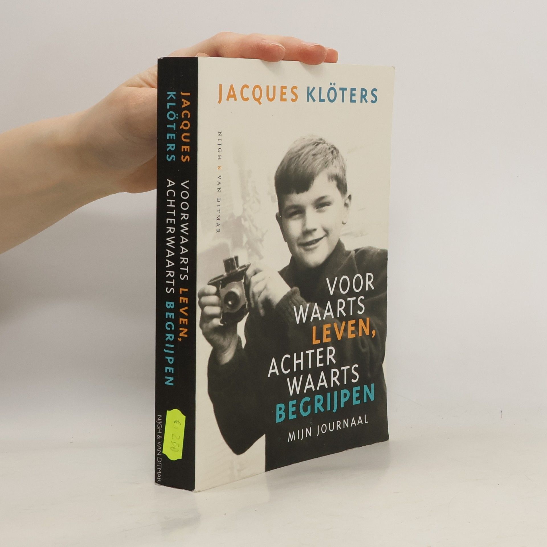 Jacques Klöters Voorwaarts leven, achterwaarts begrijpen