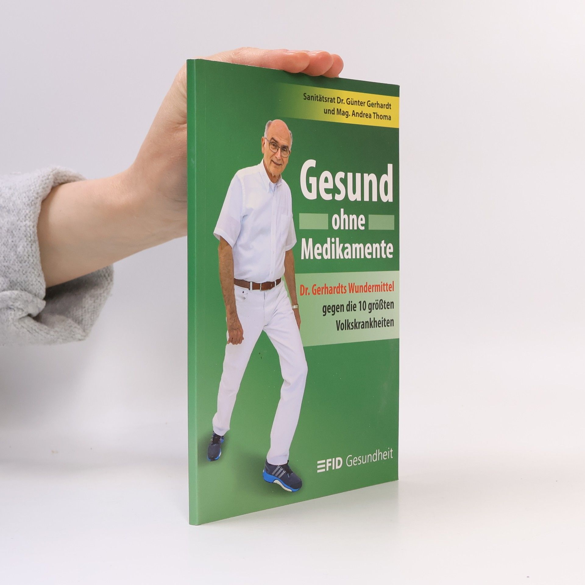 Günter Gerhardt Gesund ohne Medikamente
