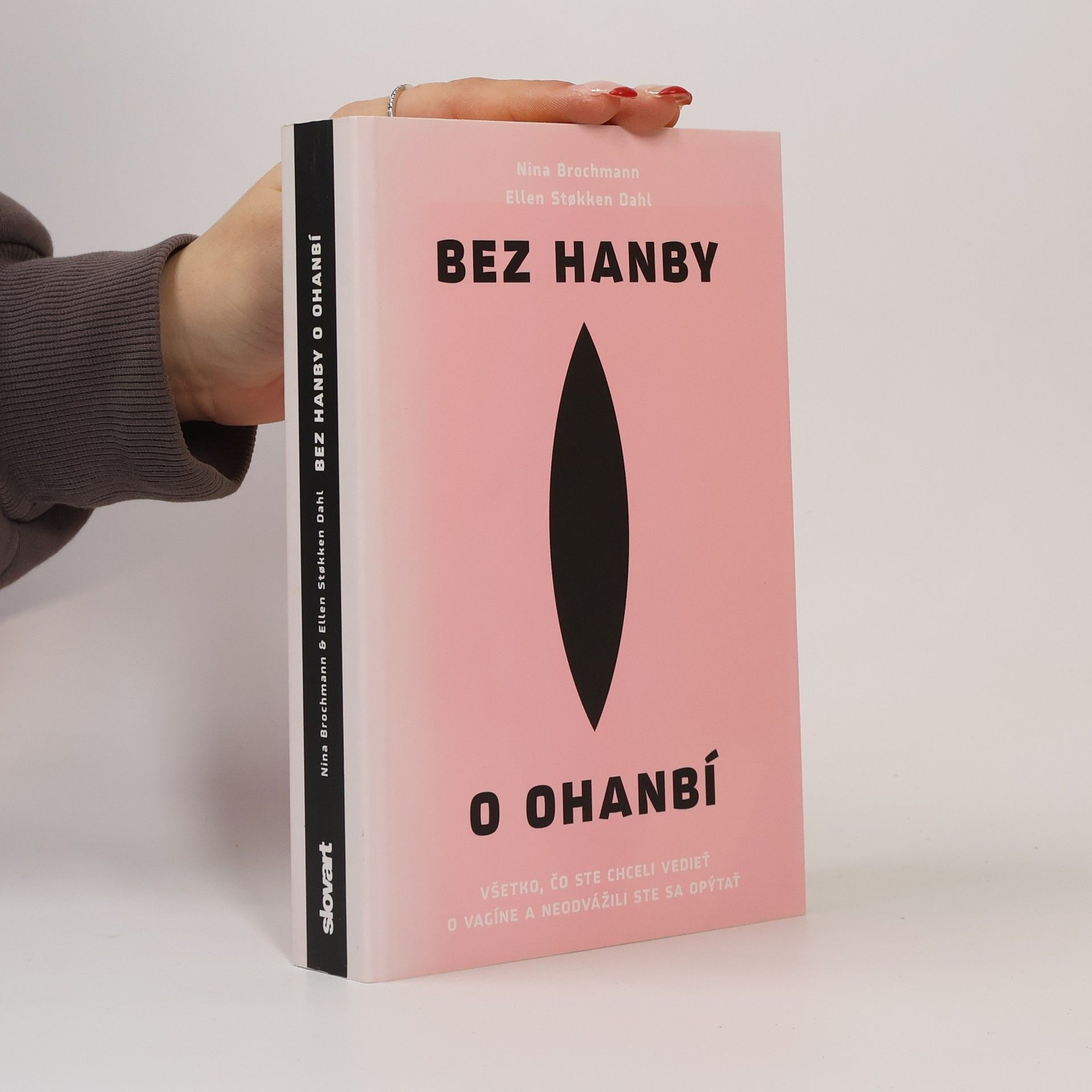 Nina Brochmann Bez hanby o ohanbí