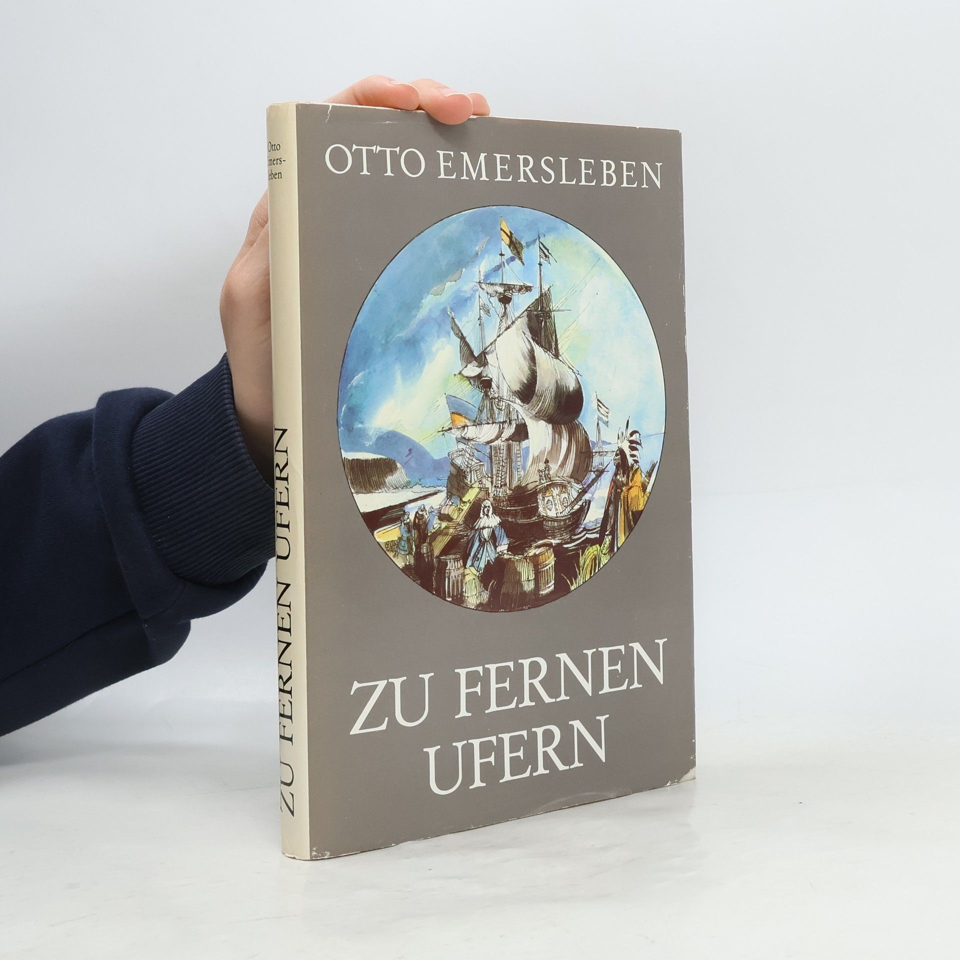 Otto Emersleben Zu fernen Ufern