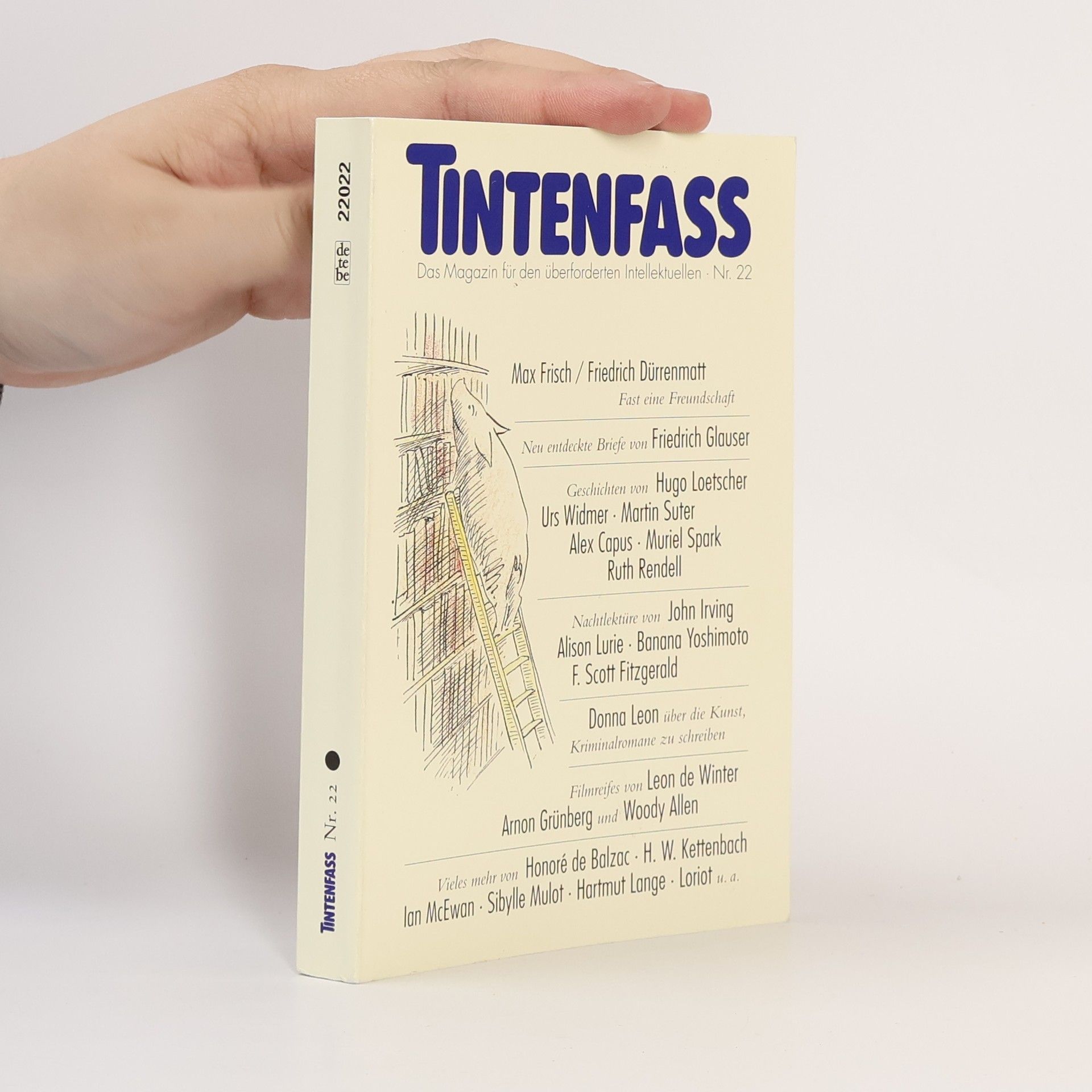 Kolektiv autorů Tintenfaß. H.22. Das Magazin f. d. überforderten Intellektuellen