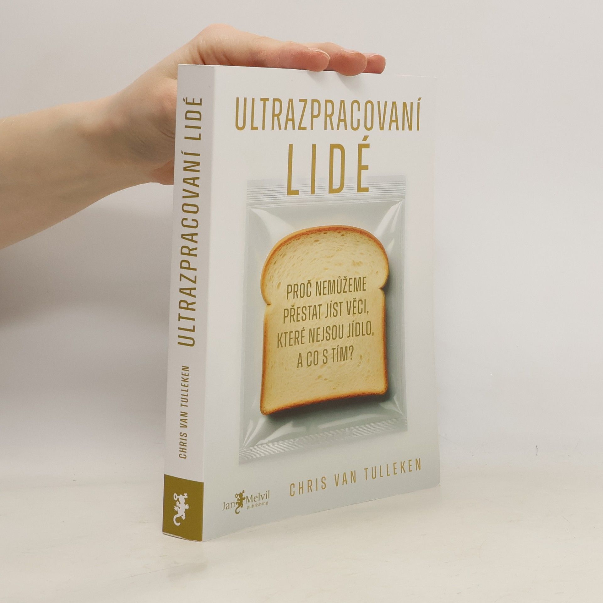 Chris van Tulleken Ultrazpracovaní lidé