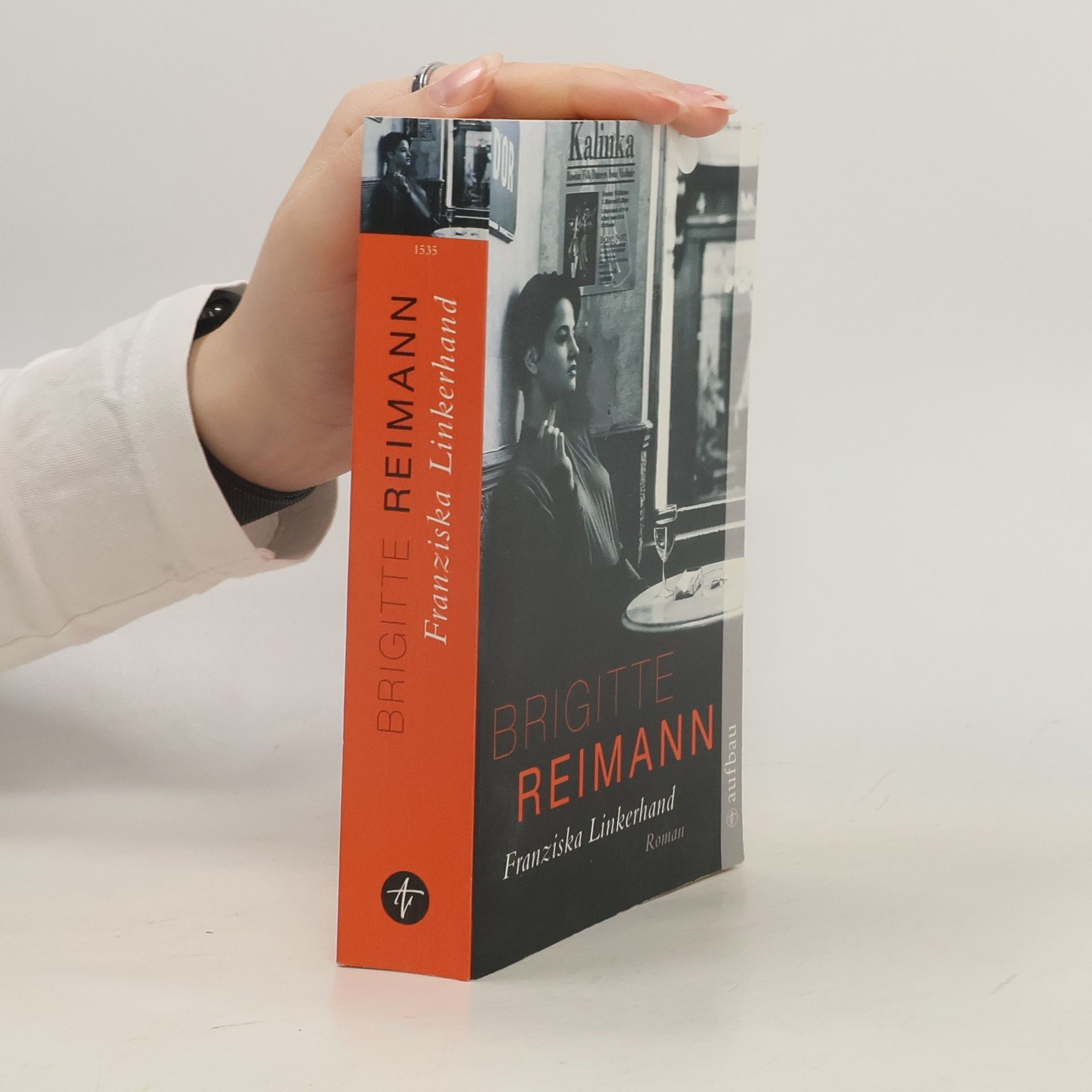 Brigitte Reimann Franziska Linkerhand