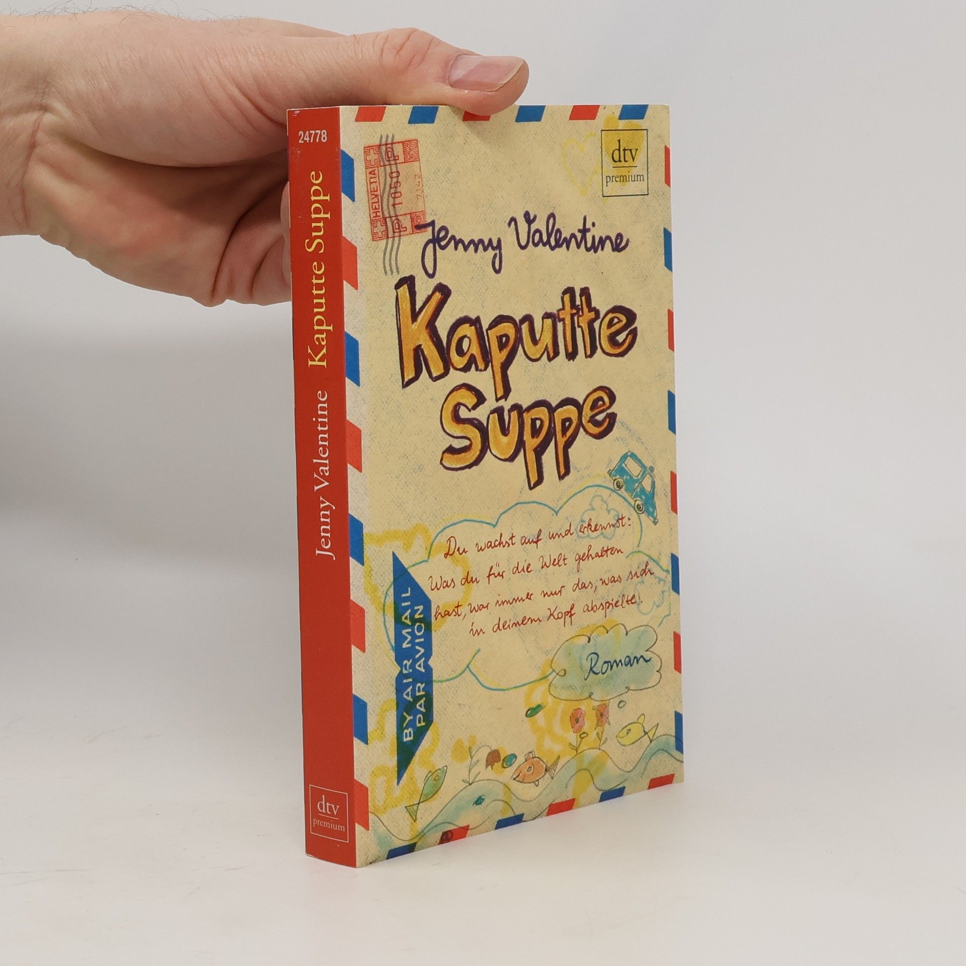 Jenny Valentine Kaputte Suppe