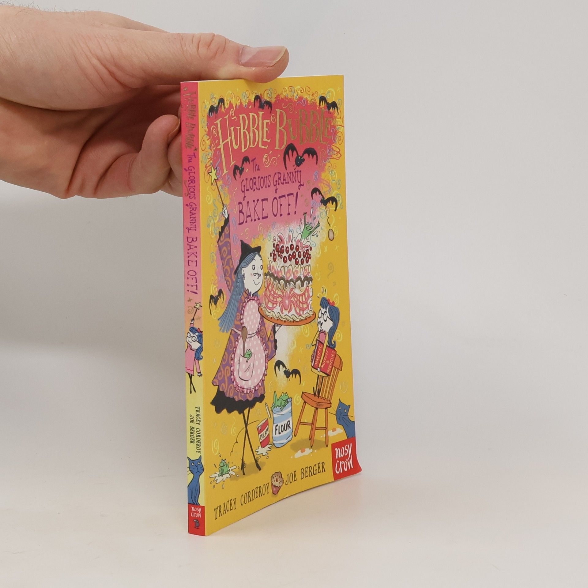 Tracey Corderoy Hubble Bubble: The Glorious Granny Bake Off