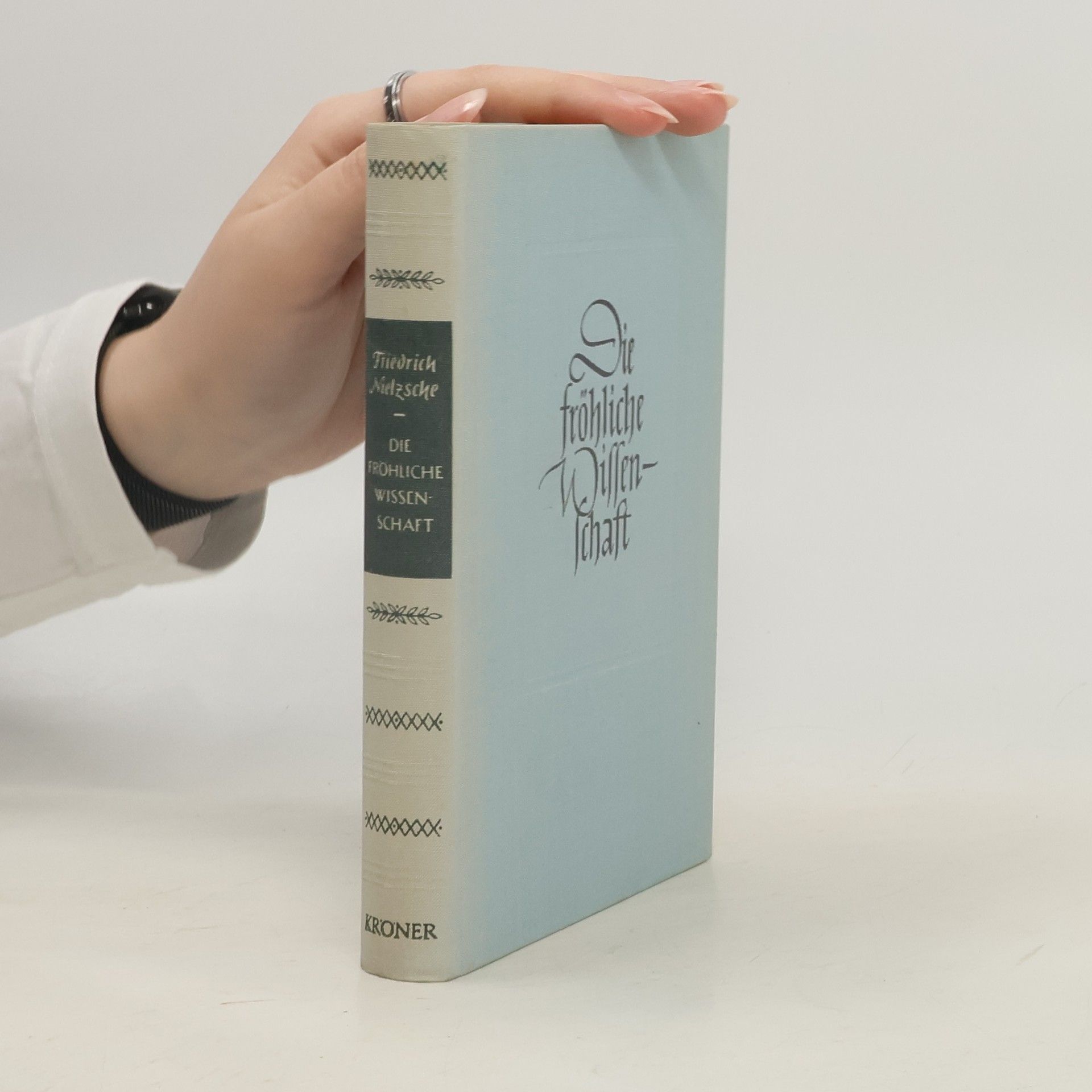 Friedrich Nietzsche Die fröhliche Wissenschaft