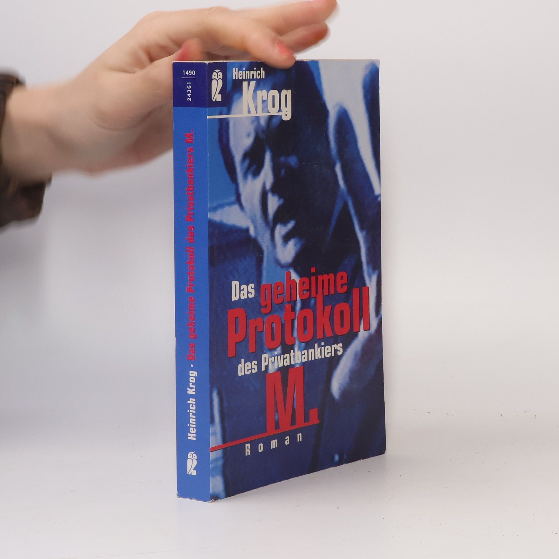 Heinrich Krog Das geheime Protokoll des Privatbankiers M.