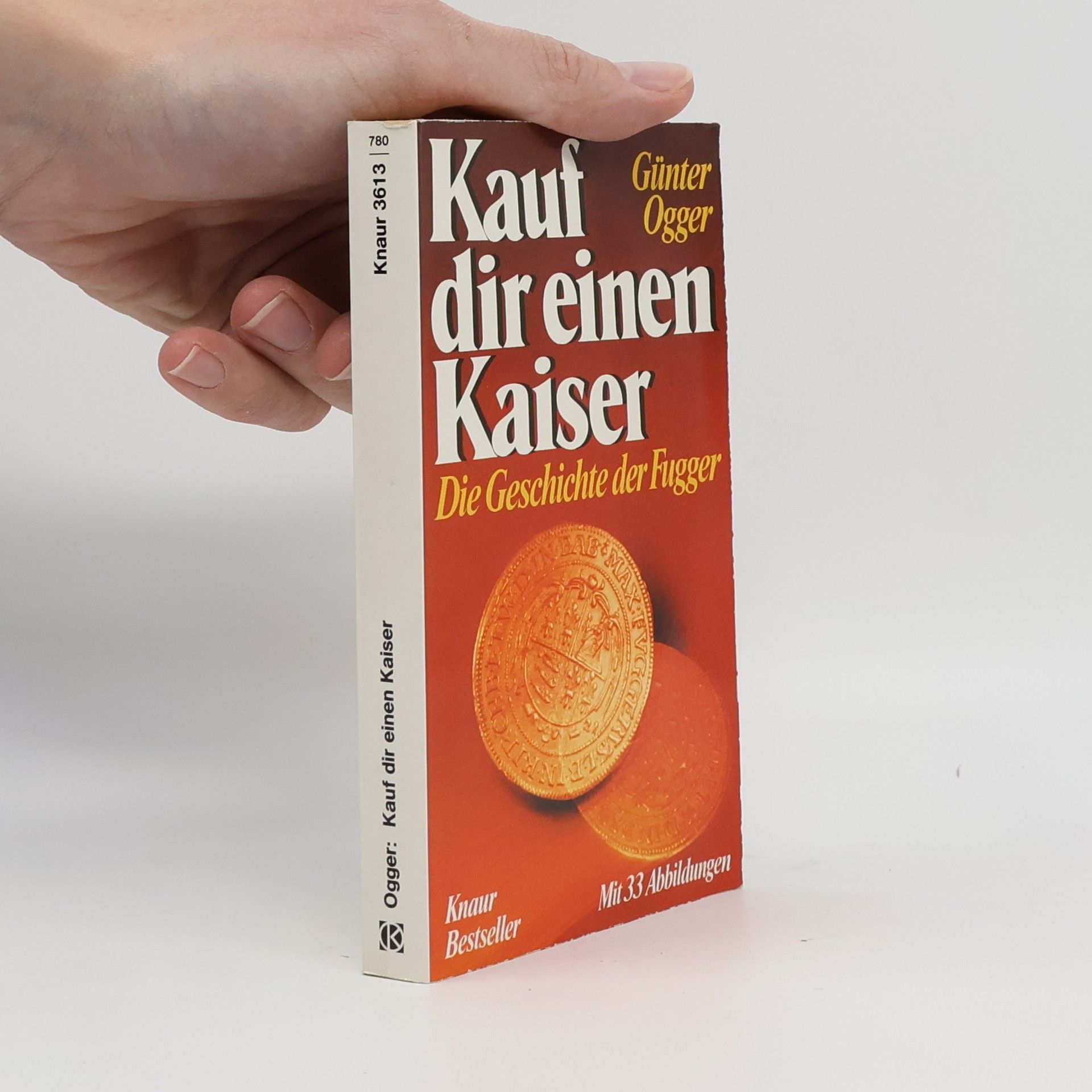 Günter Ogger Kauf dir einen Kaiser
