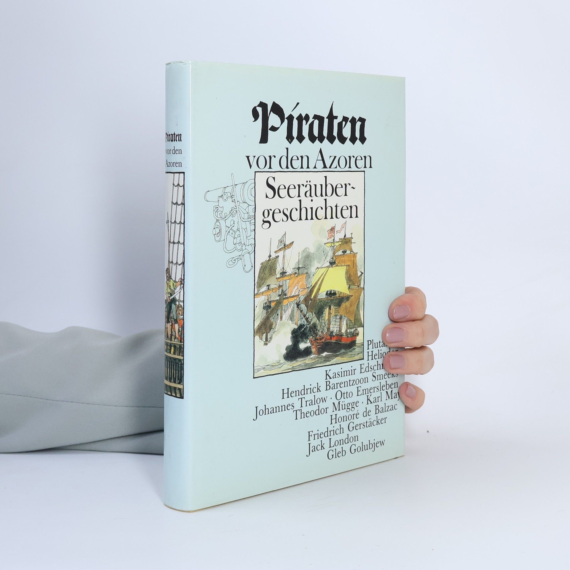 Autorenkollektiv Piraten von den Azoren. Seeräubergeschichten
