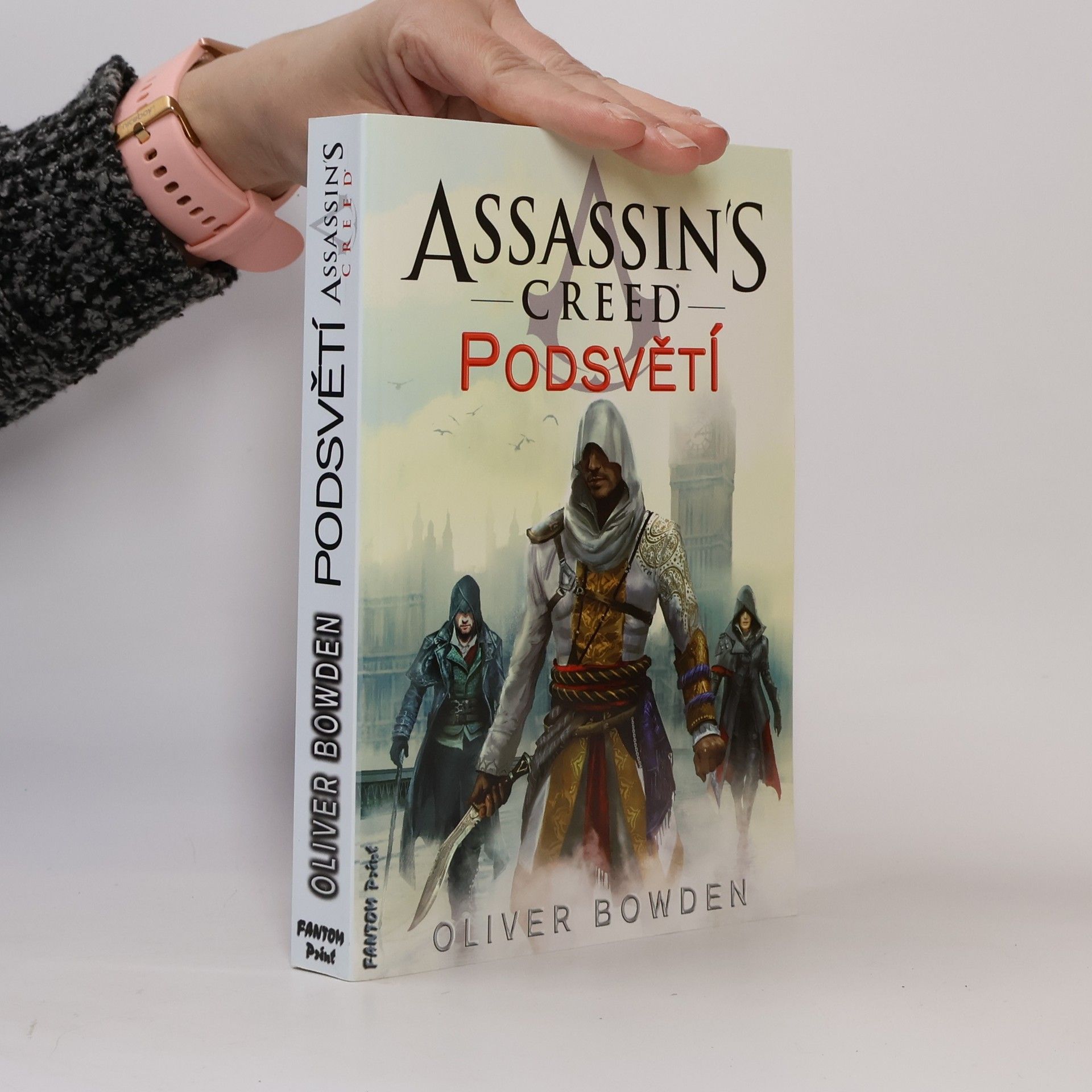 Oliver Bowden Assassin's Creed. Podsvětí