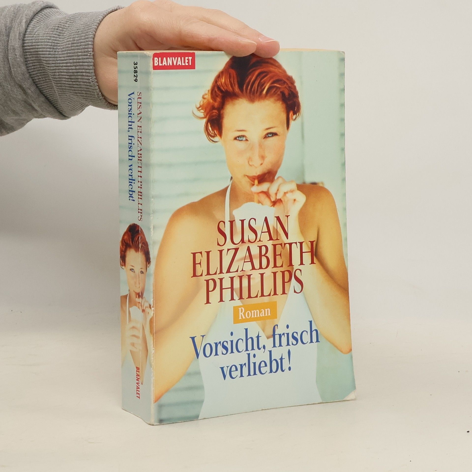 Susan Elizabeth Phillips Vorsicht, frisch verliebt!