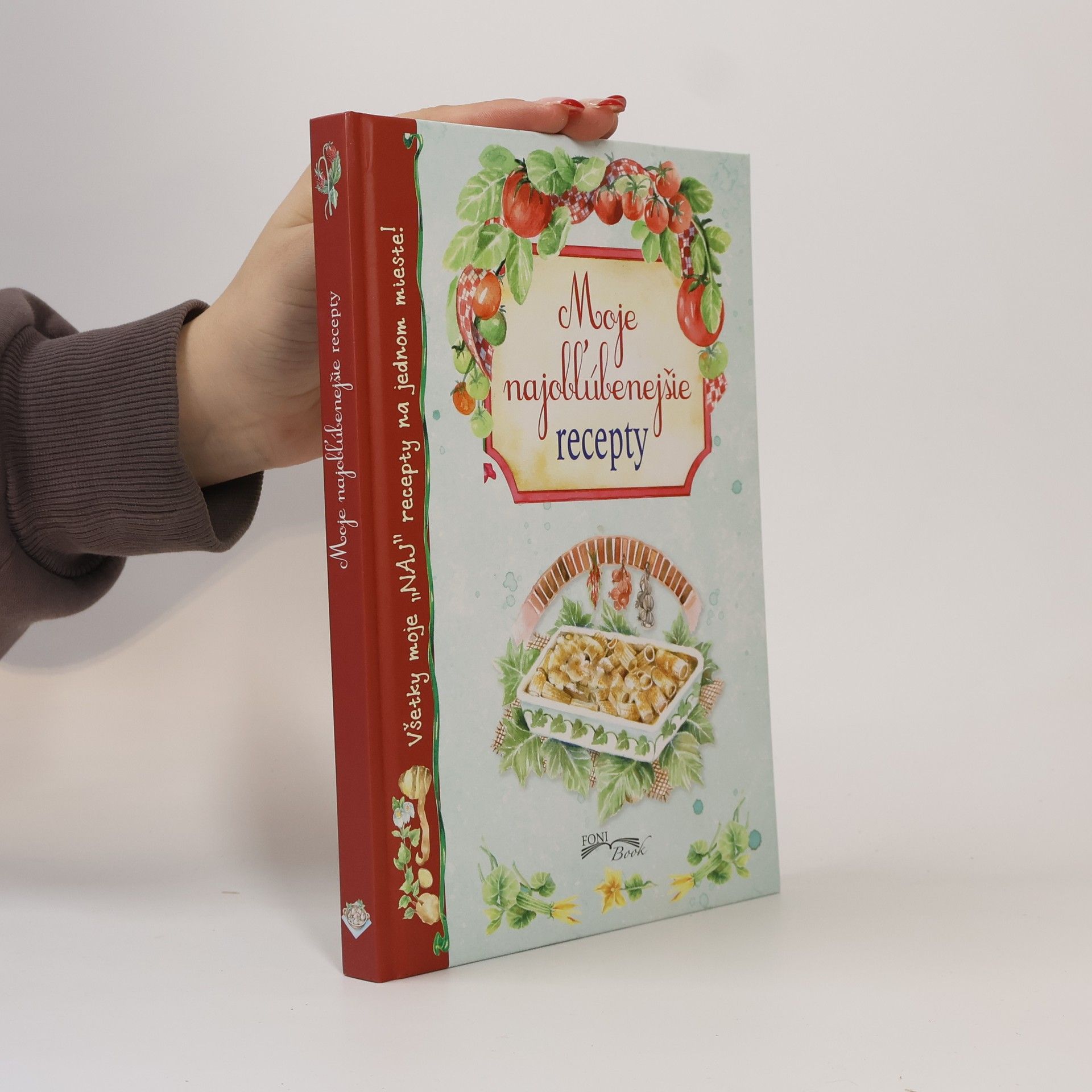 Autorenkollektiv Moje najobľúbenejšie recepty