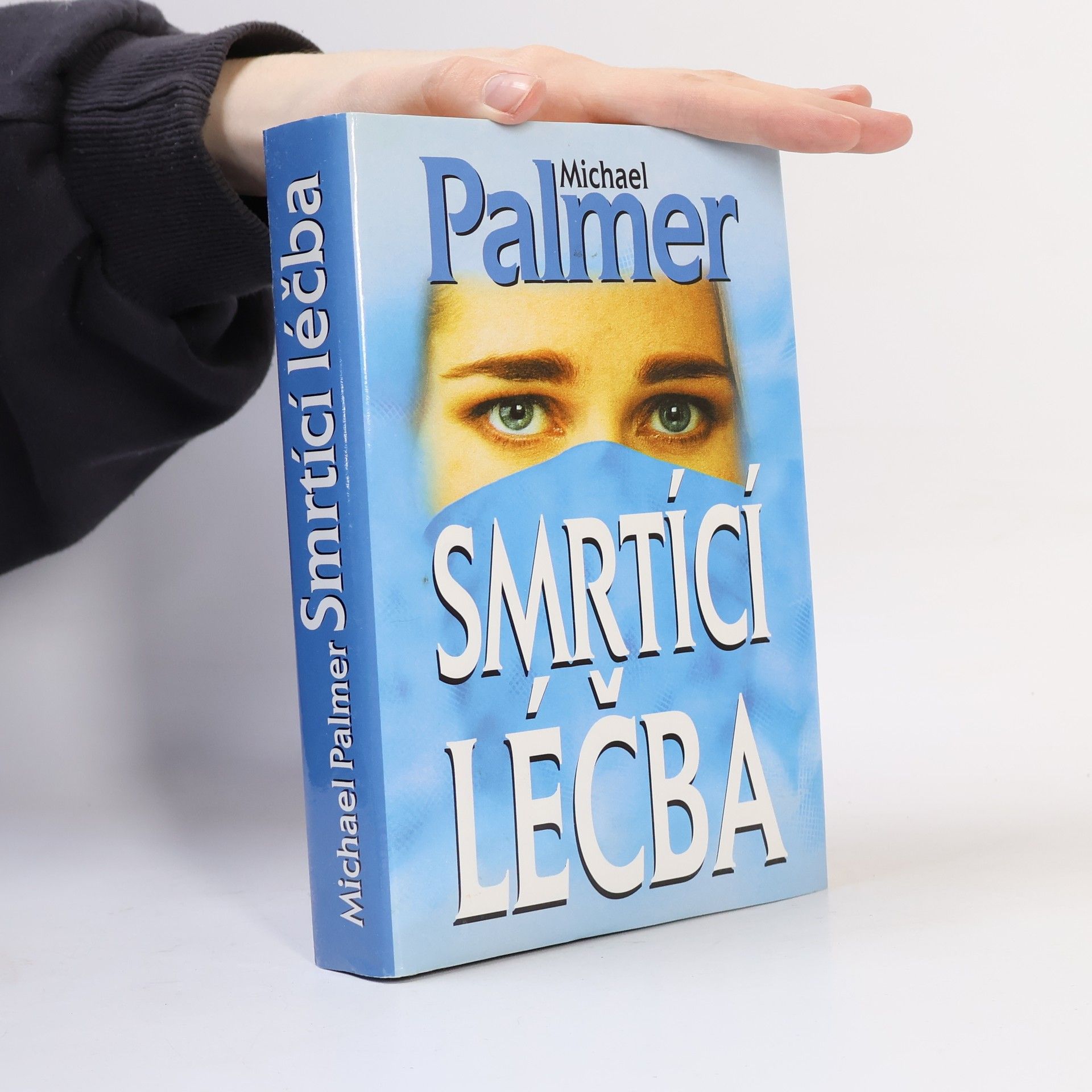 Michael Palmer Smrtící léčba