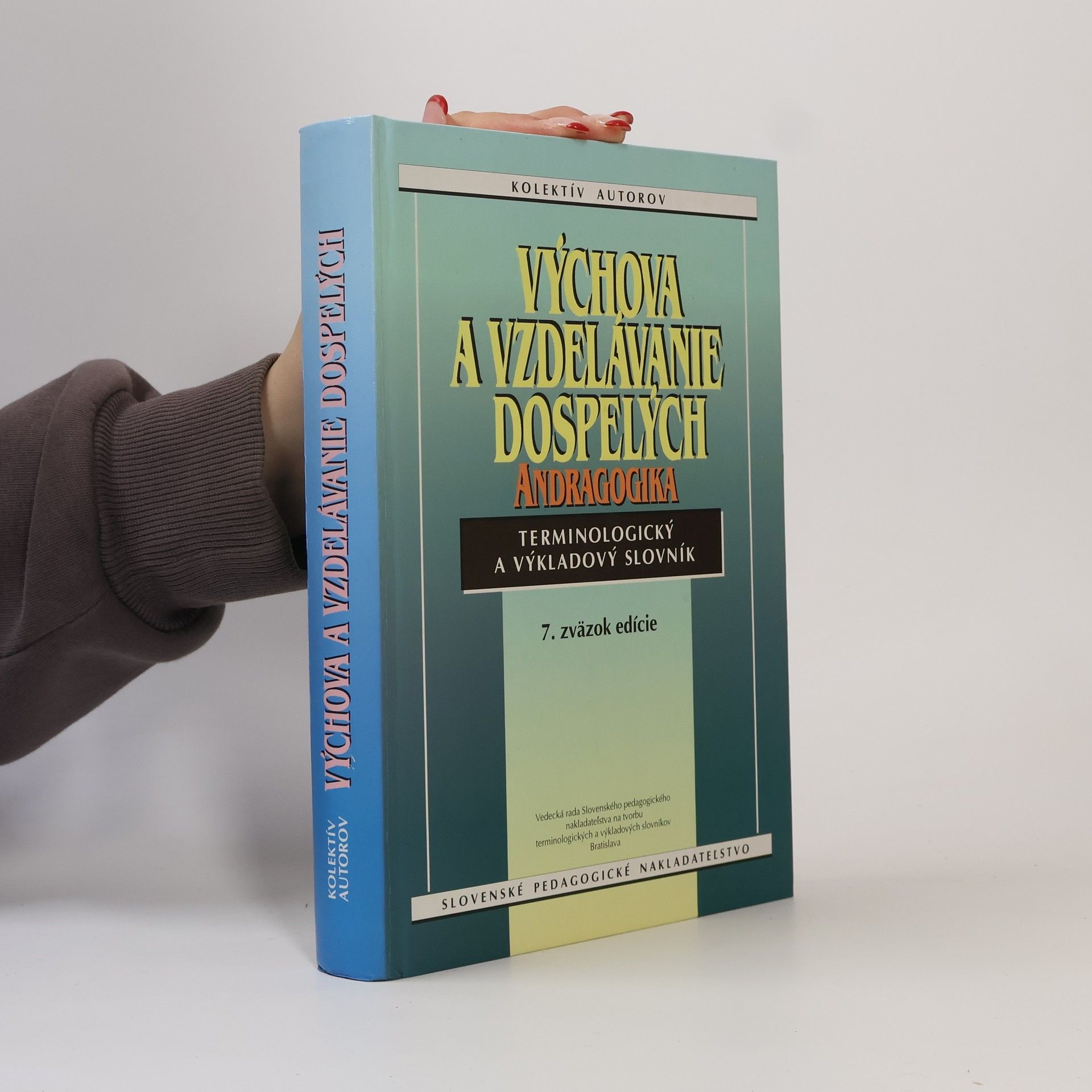 Kolektiv autorů Andragogika : Výchova a vzdelávanie dospelých
