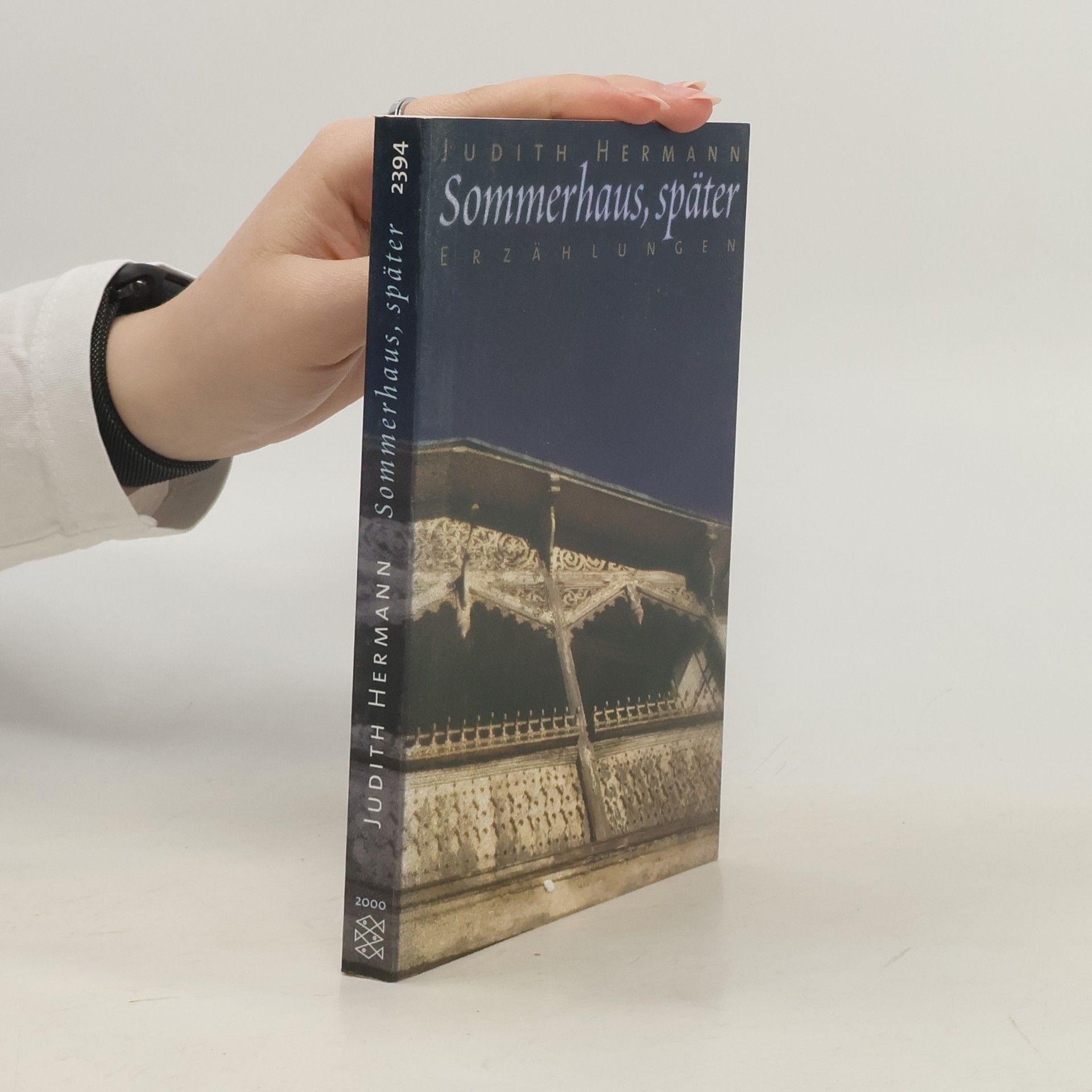 Judith Hermann Sommerhaus, später