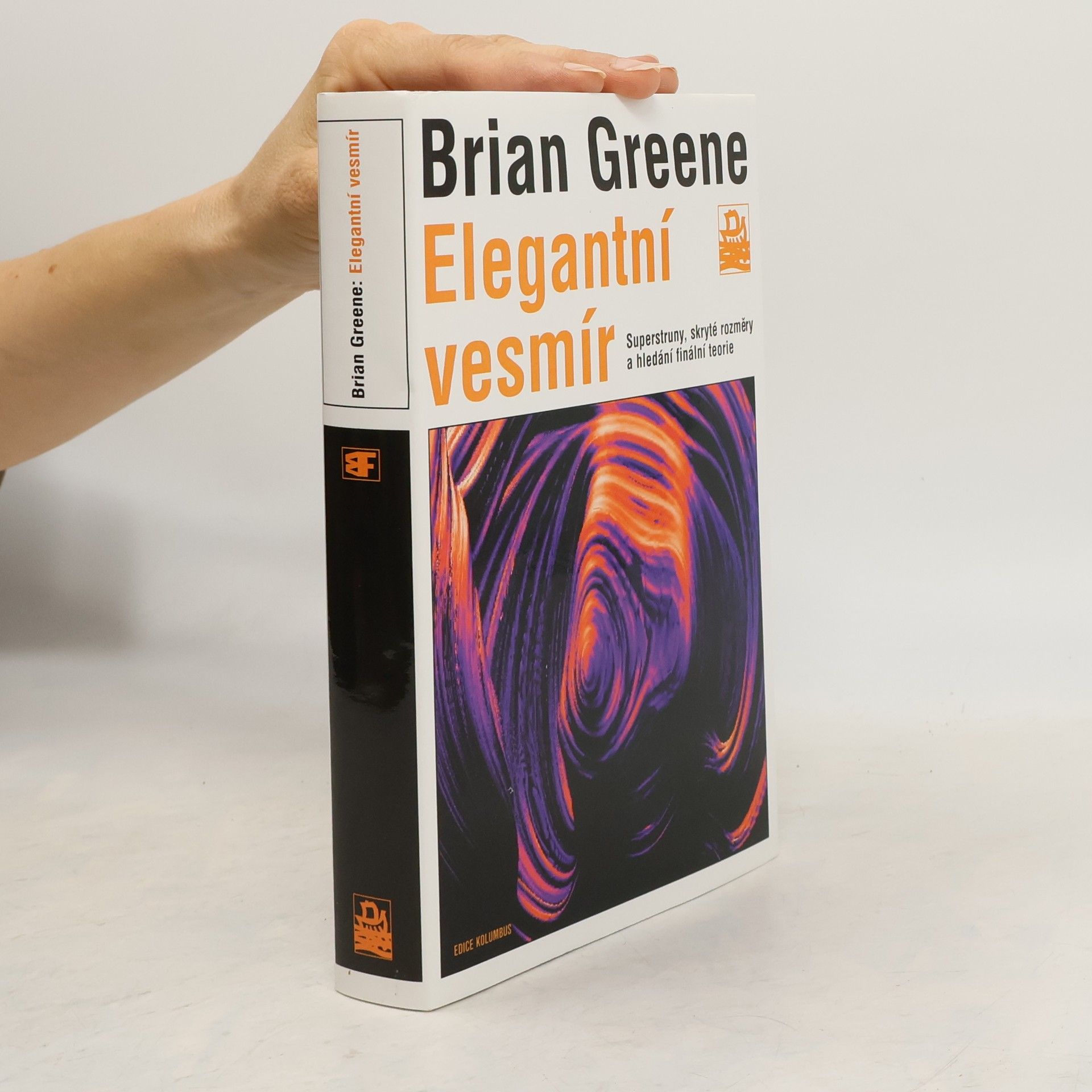 Brian Greene Elegantní vesmír