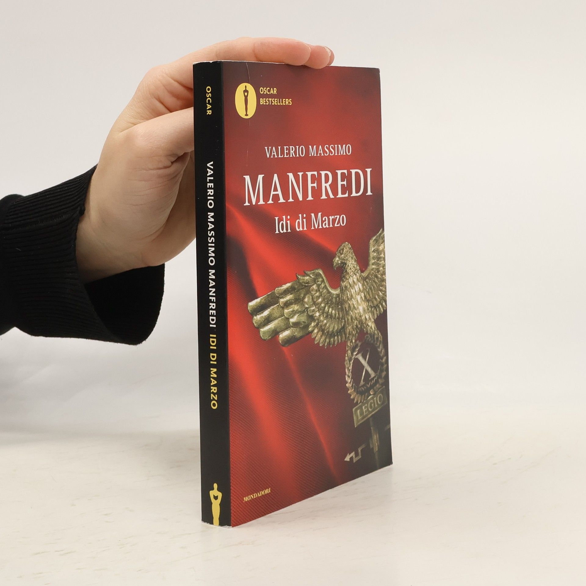 Valerio Massimo Manfredi Oscar Bestsellers: Idi di marzo