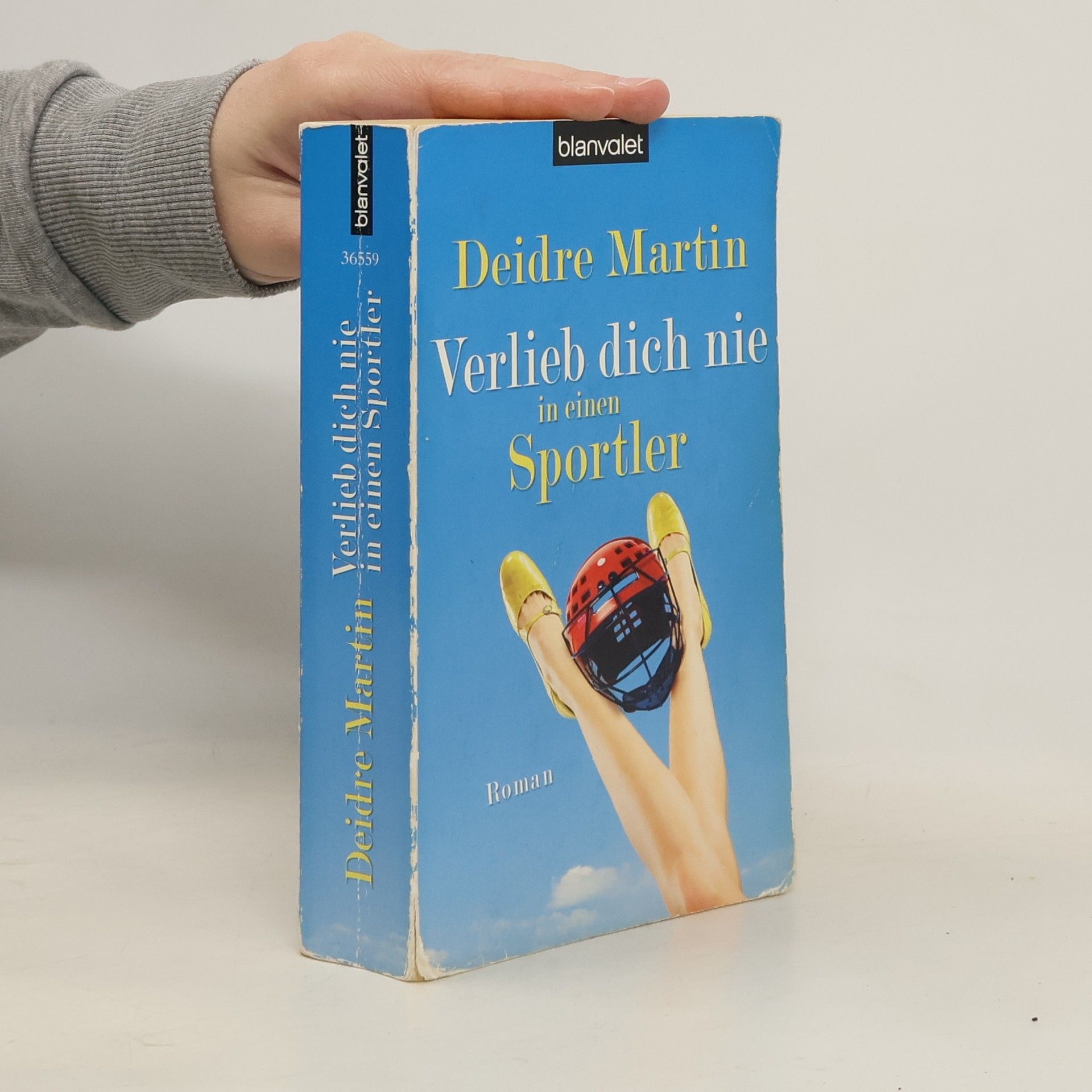 Deirdre Martin Verlieb dich nie in einen Sportler. Roman. Deutsche Erstveröffentlichung