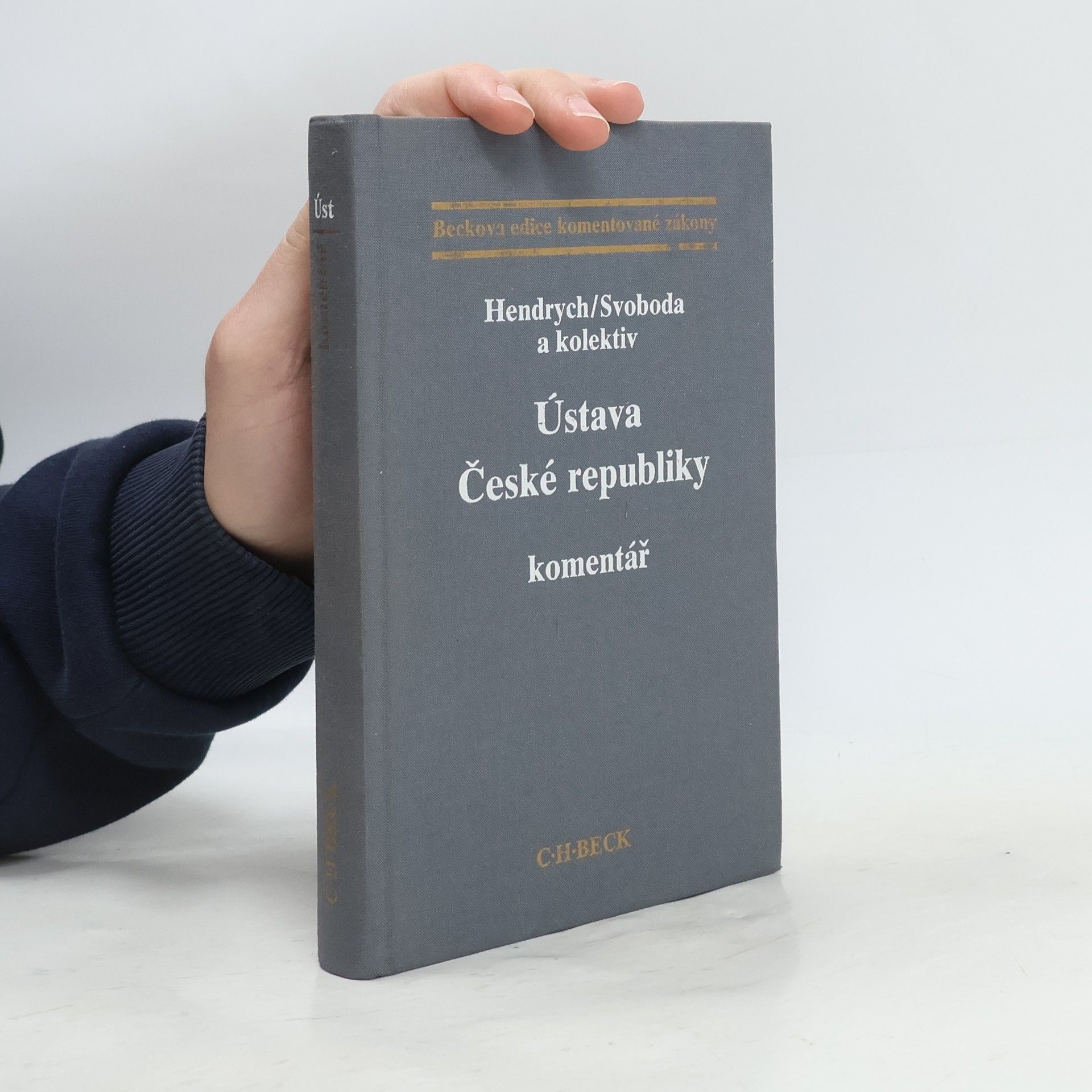 Dušan Hendrych Ústava České republiky. Komentář