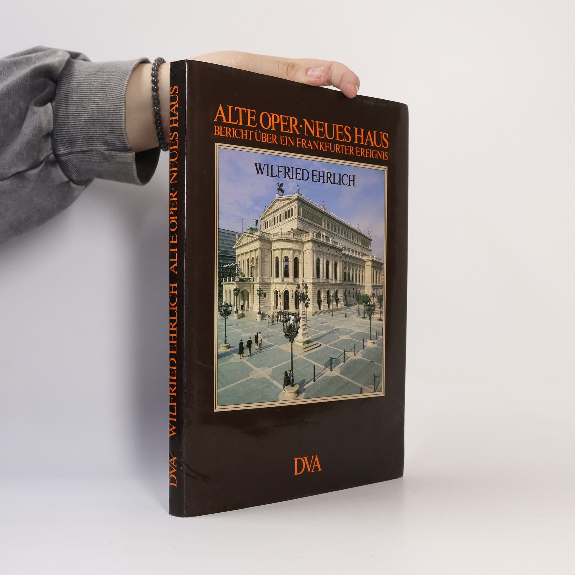 Wilfried Ehrlich Alte Oper - neues Haus