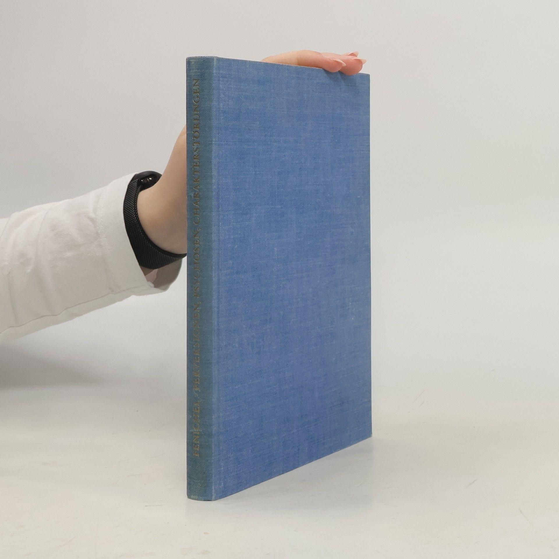 Otto Fenichel Perversionen, Psychosen, Charakterstörungen