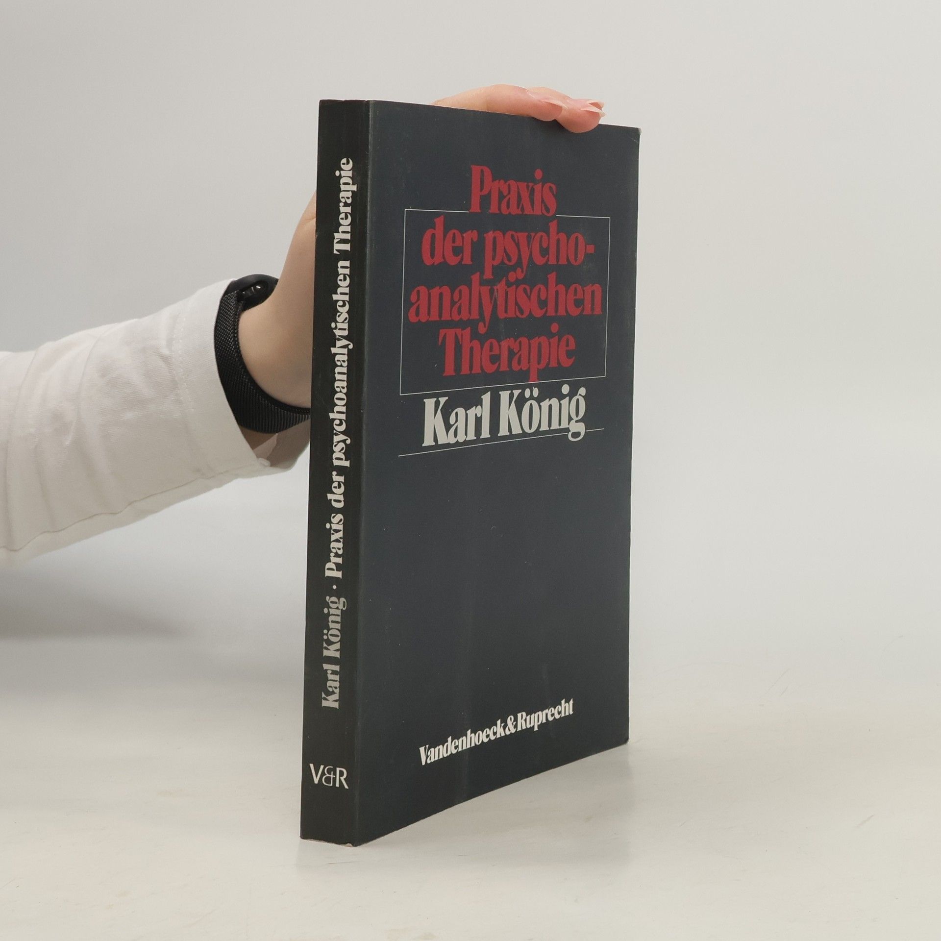 Praxis der psychoanalytischen Therapie