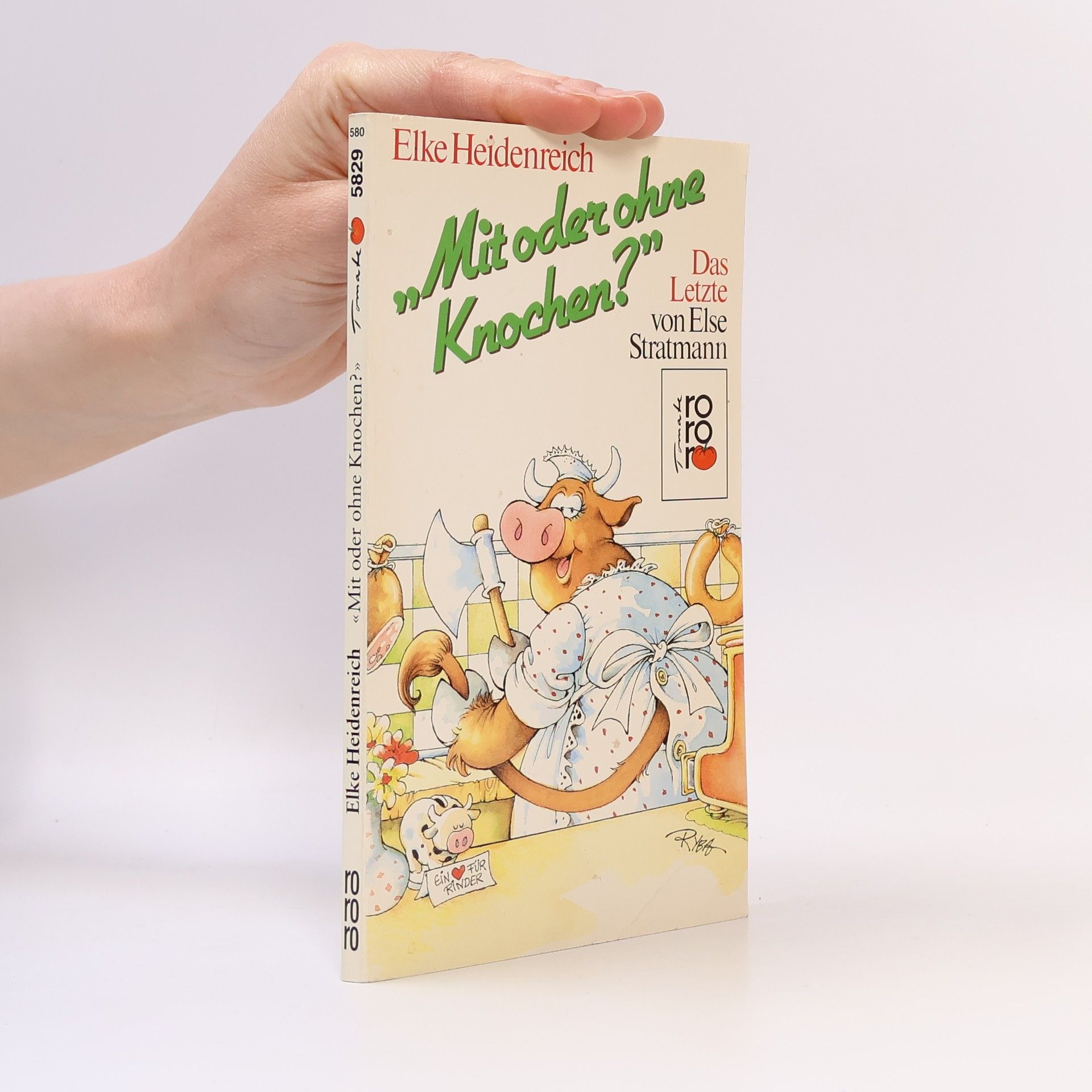 Elke Heidenreich "Mit oder ohne Knochen?"