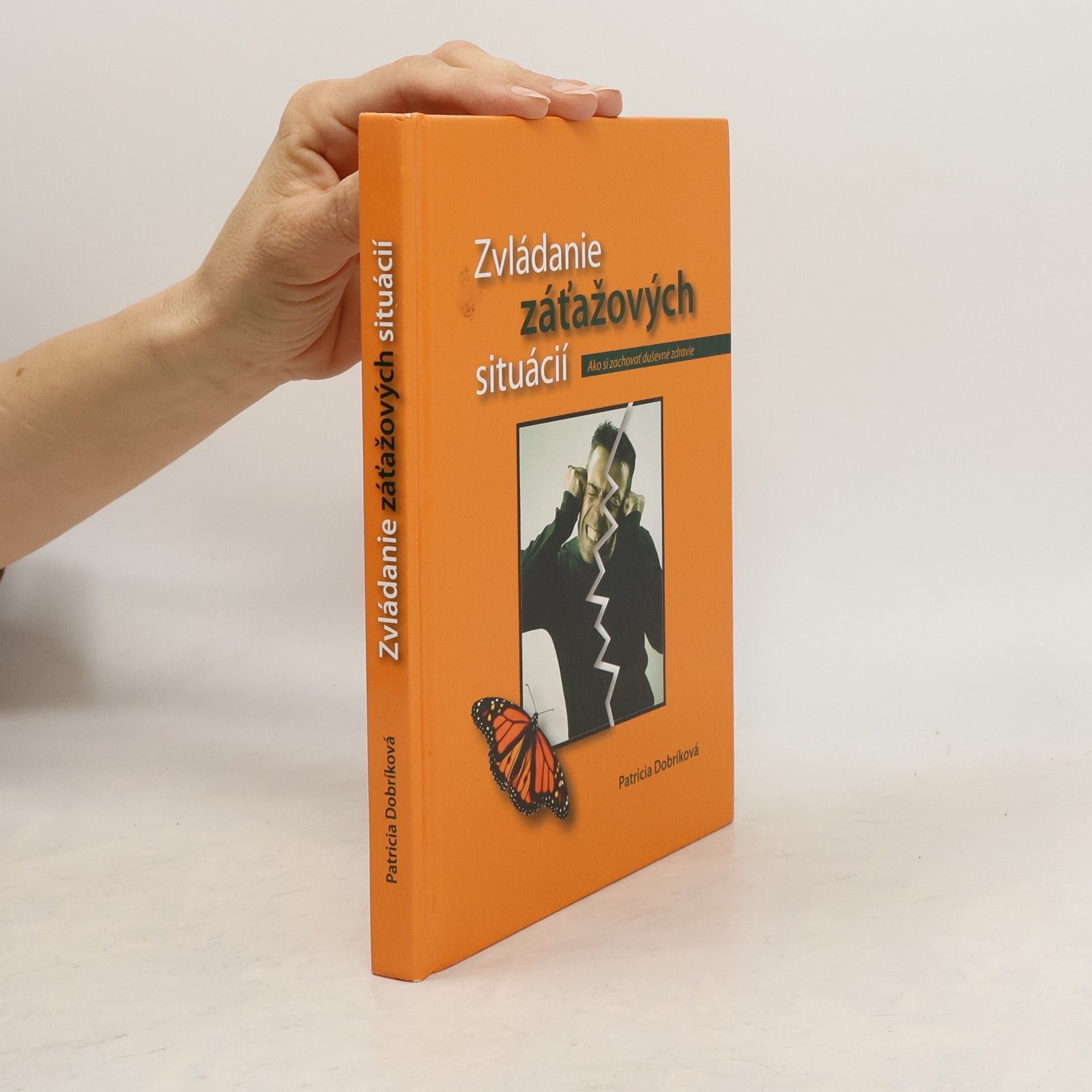 Patricia Dobríková Zvládanie záťažových situácií
