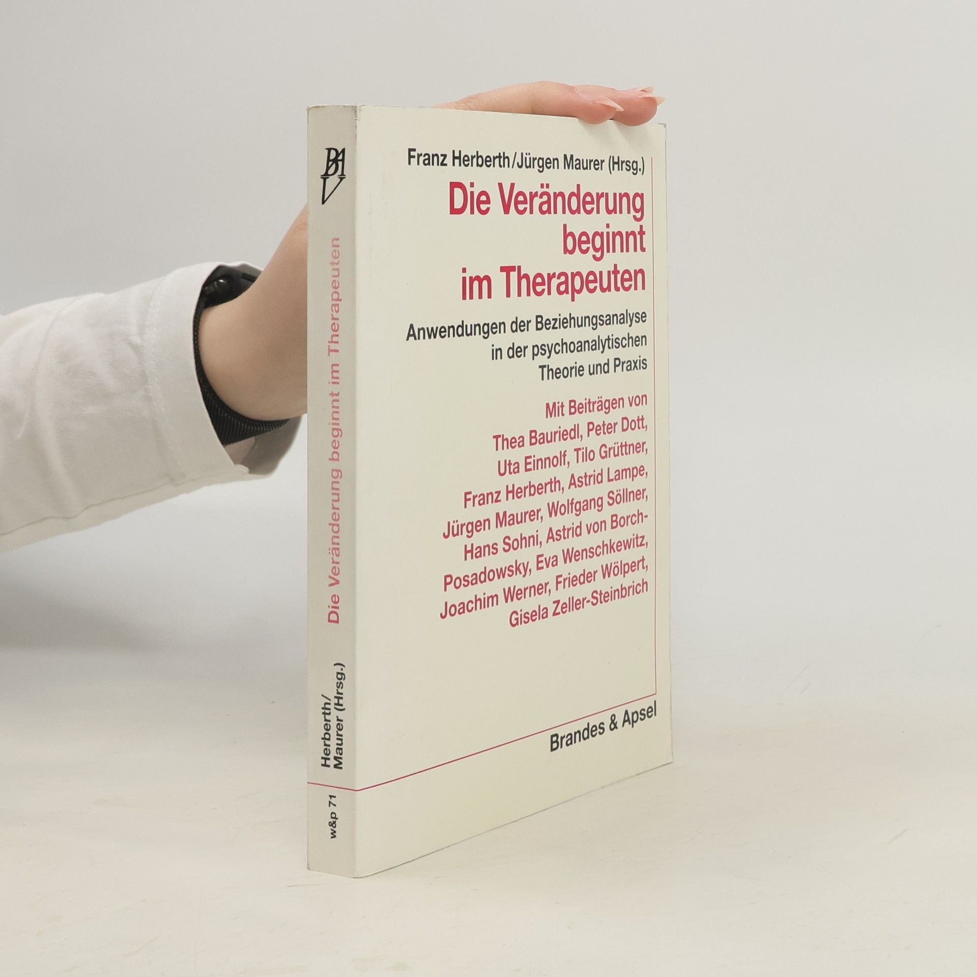 Die Veränderung beginnt im Therapeuten