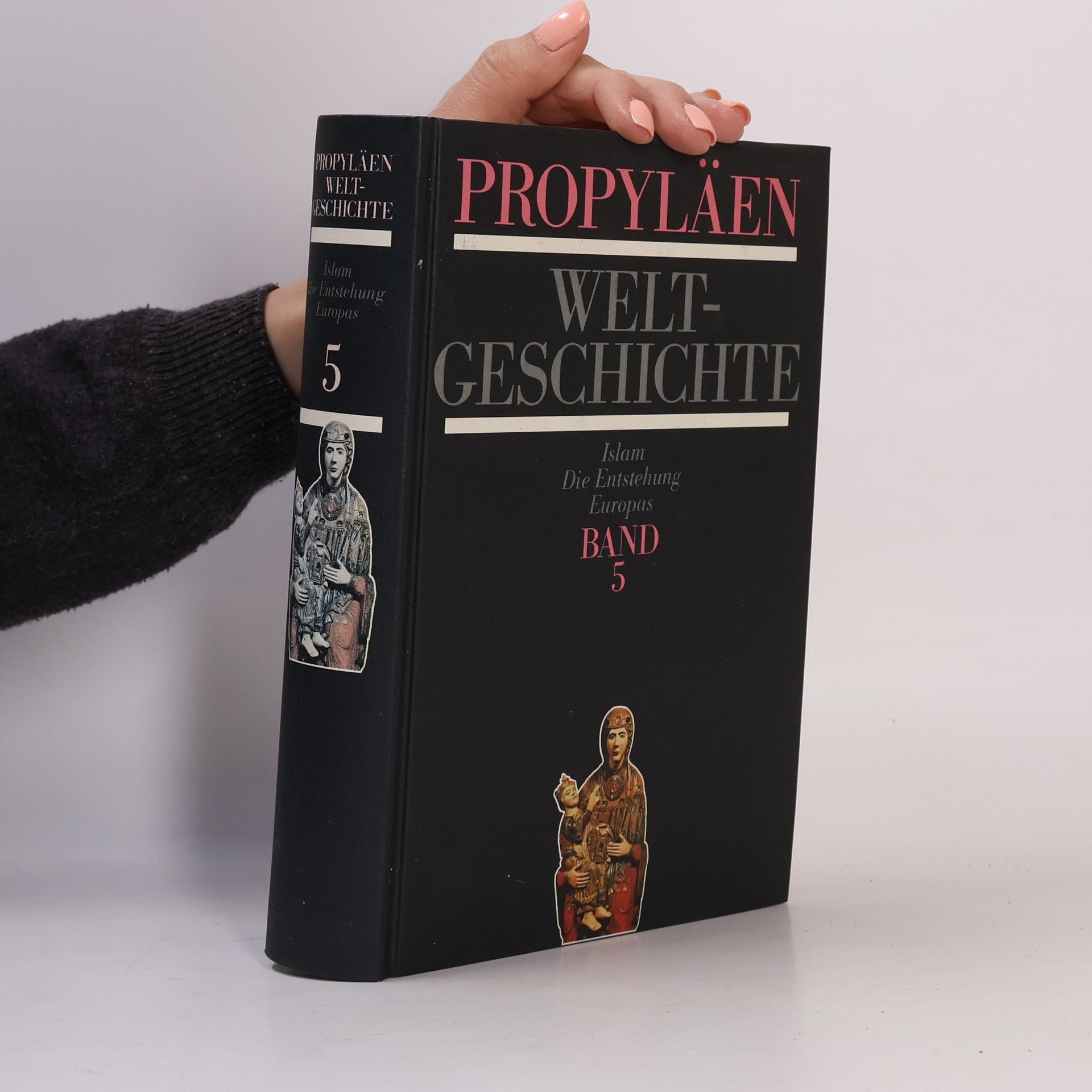 Various authors Propyläen-Weltgeschichte 5