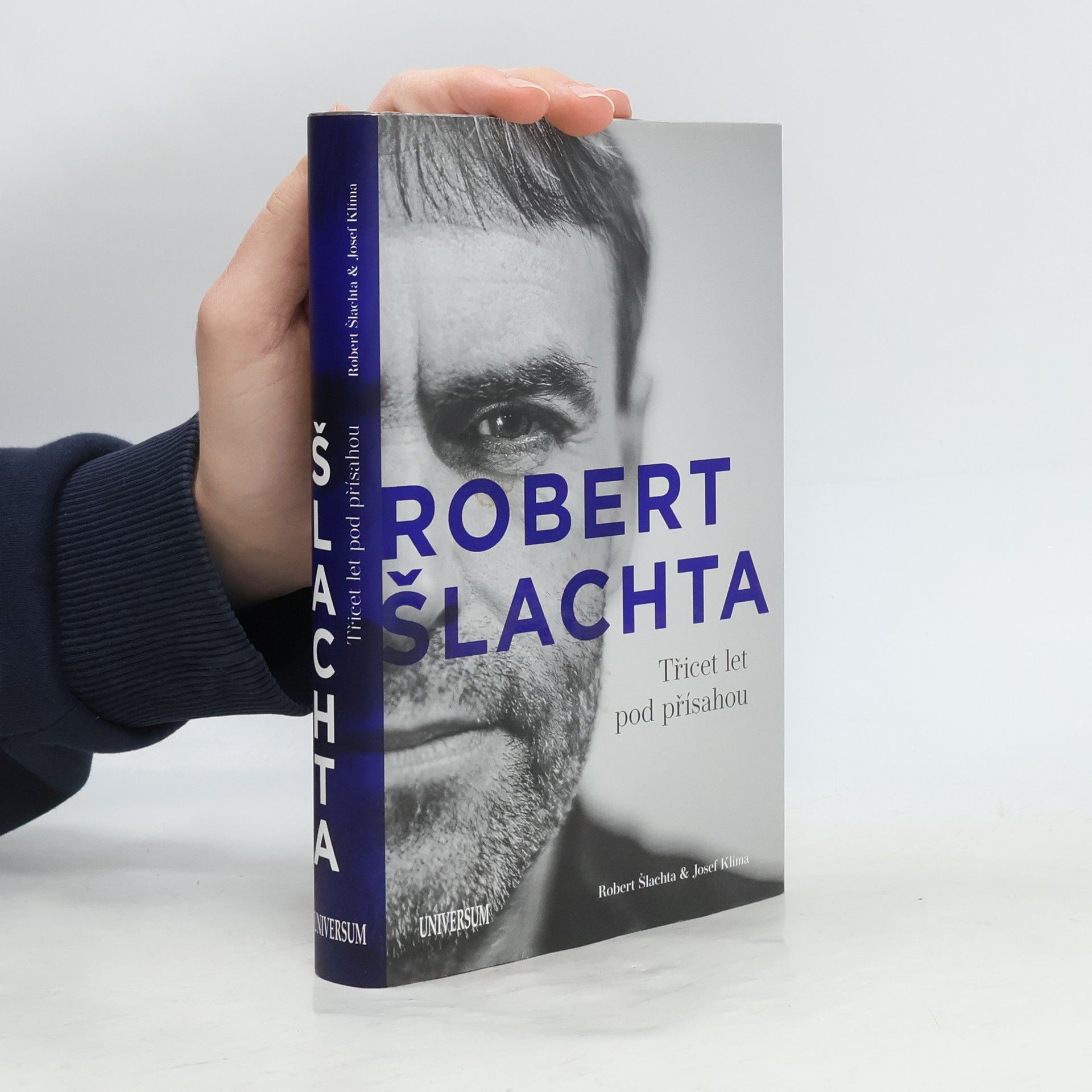 Josef Klíma Robert Šlachta. Třicet let pod přísahou